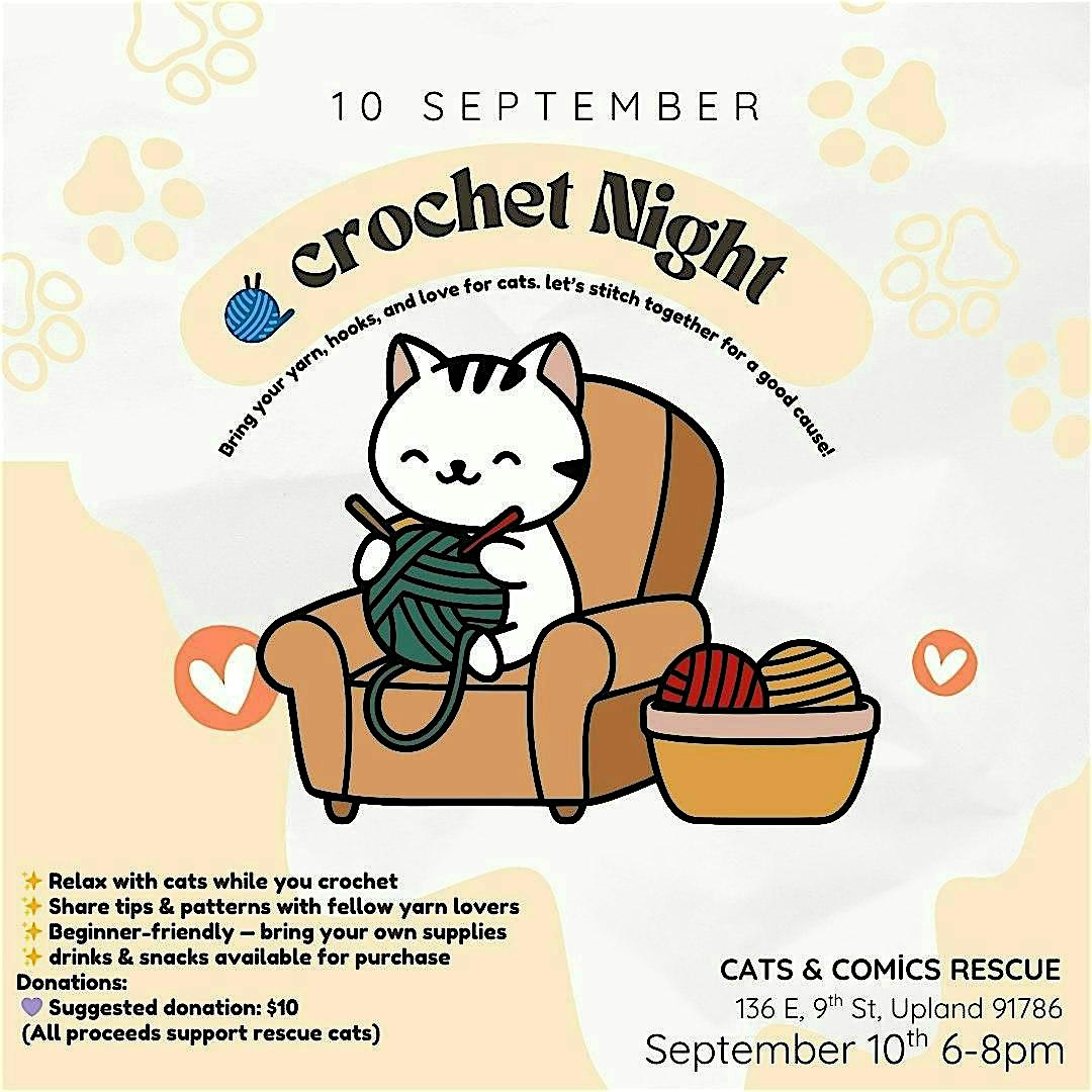 Crochet night & Cats at Cats and Comics – Upland, CA