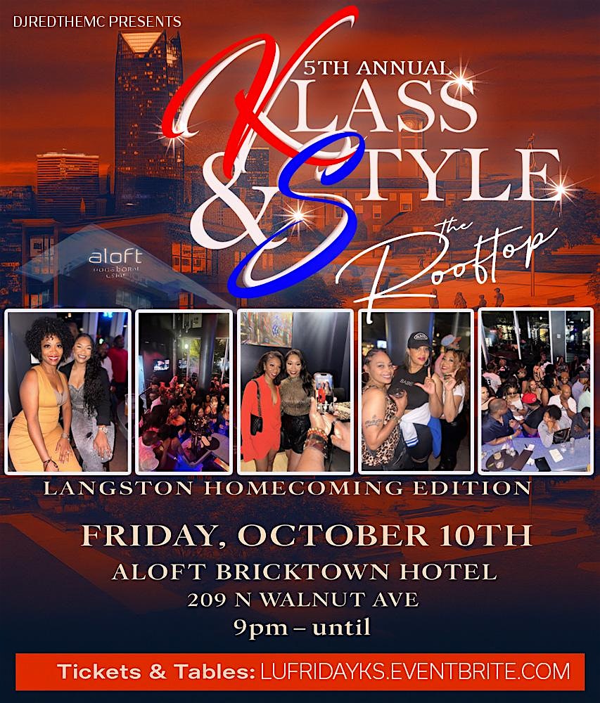 5TH ANNUAL KLASS & STYLE : LANGSTON HOMECOMING ROOFTOP EDITION at Aloft Oklahoma City Downtown – Bricktown – Oklahoma City, OK