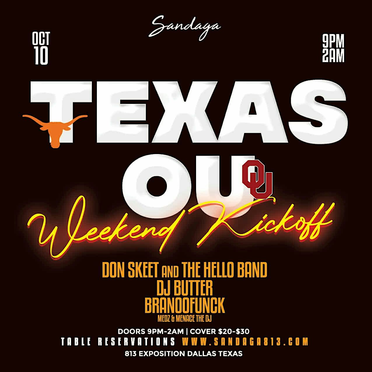 The Fresh Texas vs OU Kickoff at SANDAGA 813 – Dallas, TX