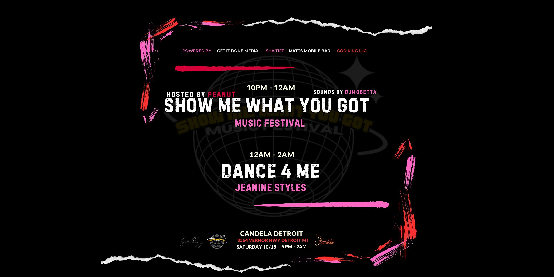 SHOW ME WHAT YOU GOT MUSIC FESTIVAL | DANCE 4 ME, JEANINE STYLES at Candela Detroit – Detroit, MI