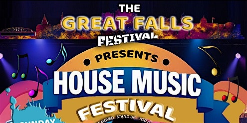 Great Falls House Music Festival at 72 McBride Ave – Paterson, NJ
