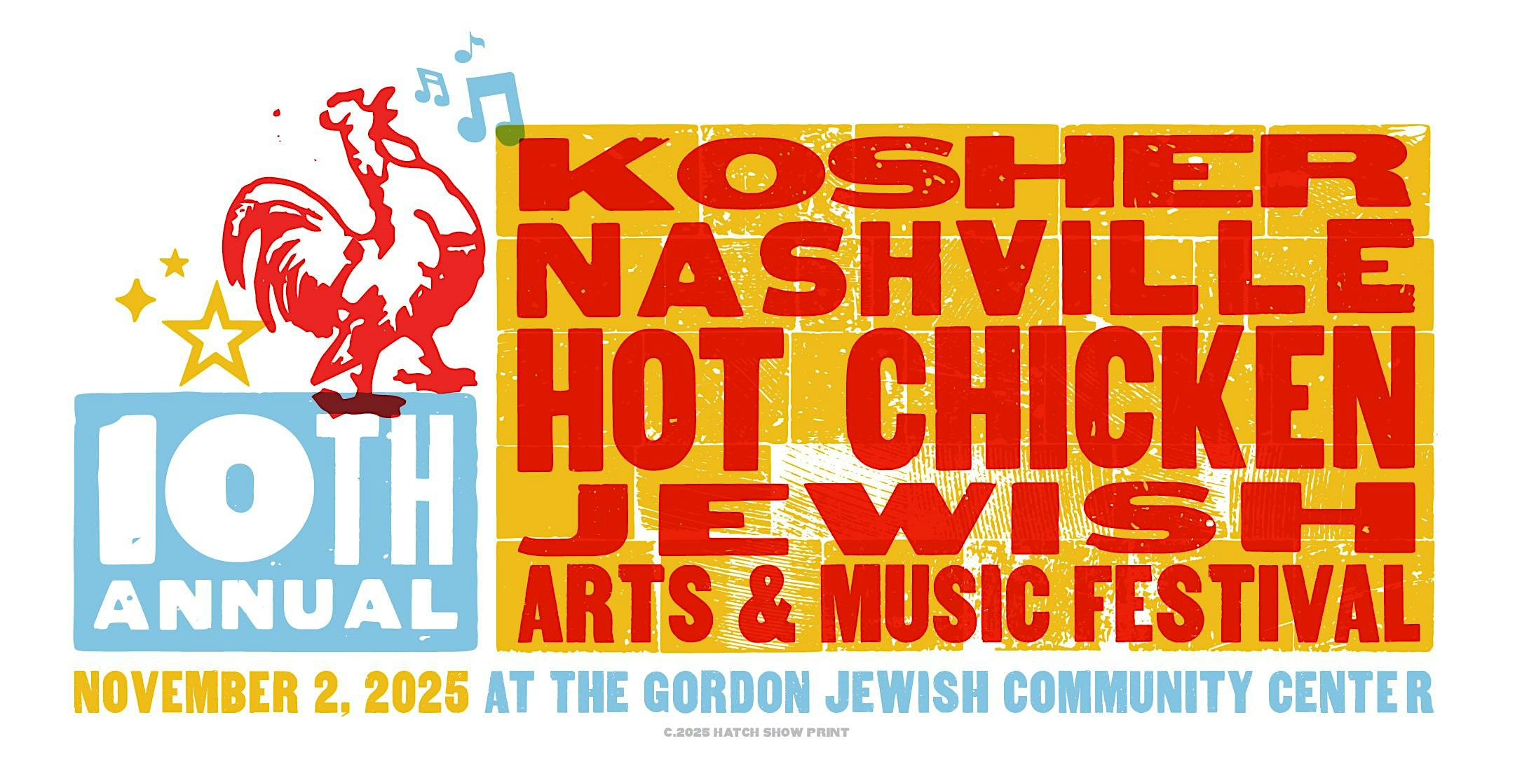 10th Annual Kosher Nashville Hot Chicken + Jewish Arts & Music Festival at Gordon Jewish Community Center – Nashville, TN