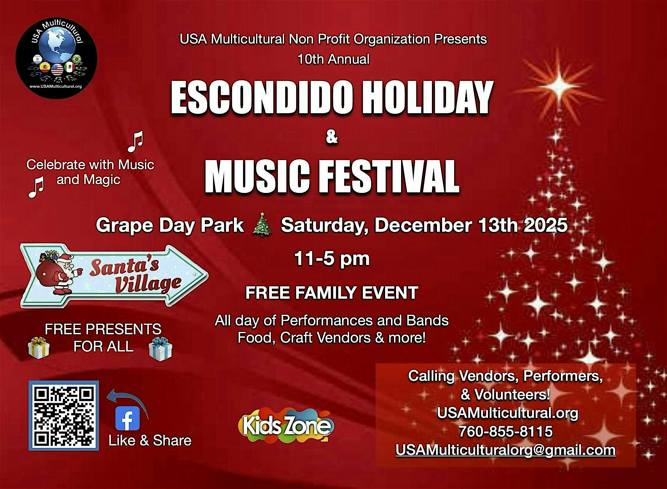 10th annual Escondido Holiday & Music Festival at Grape Day Park – Escondido, CA