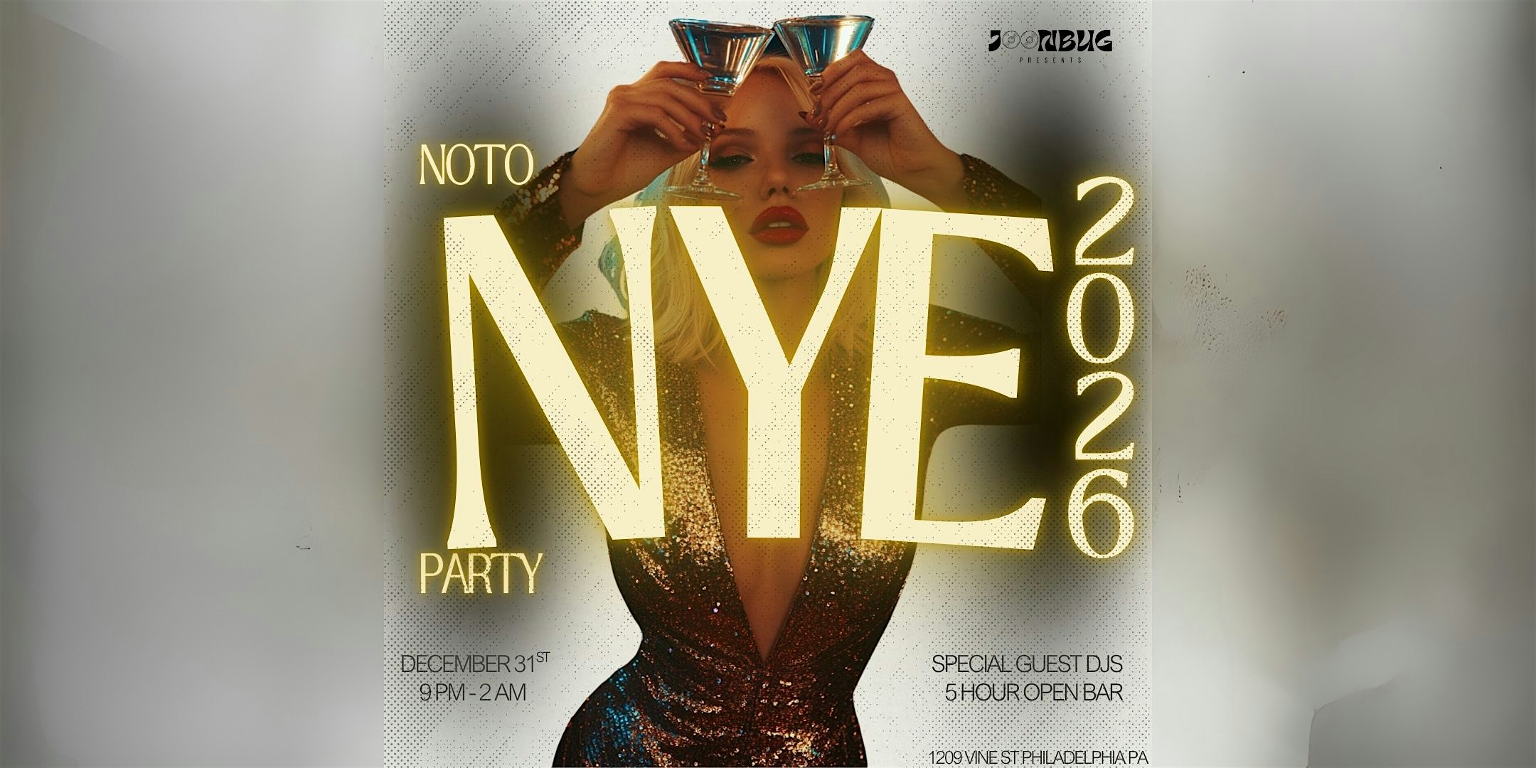 NOTO Nightclub NYE Party 2026 at NOTO Philadelphia – Philadelphia, PA