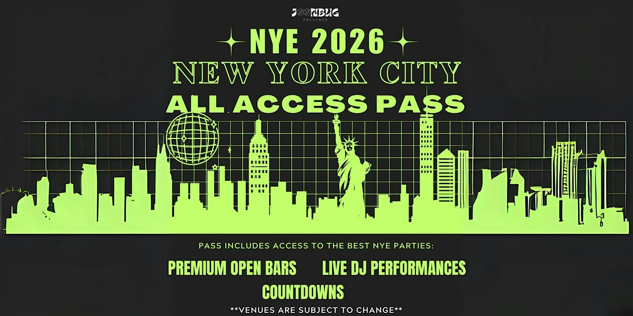 NYE 2026 Party Pass Top Venues at All Access Party Pass – New York, NY