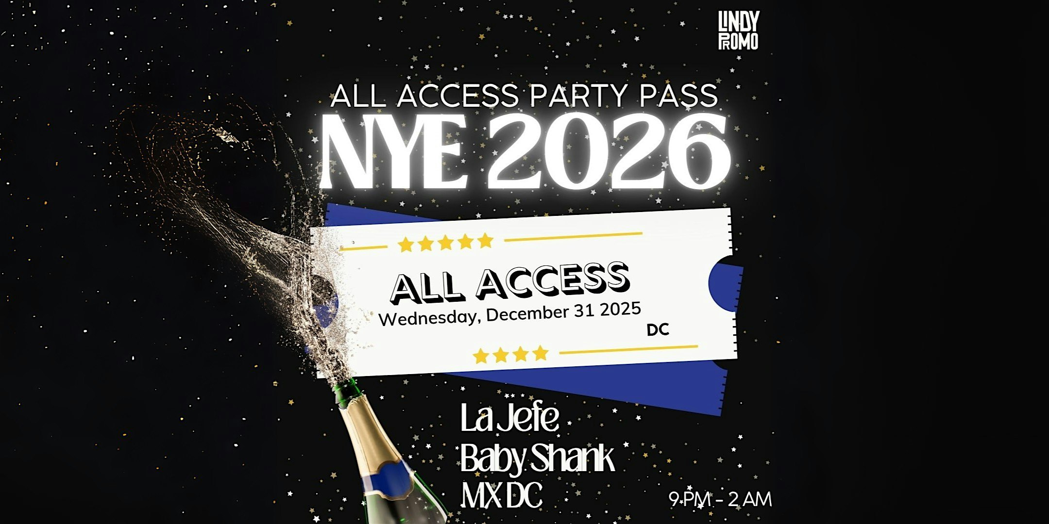 All Access NYE Party Pass at Baby Shank – Washington, DC
