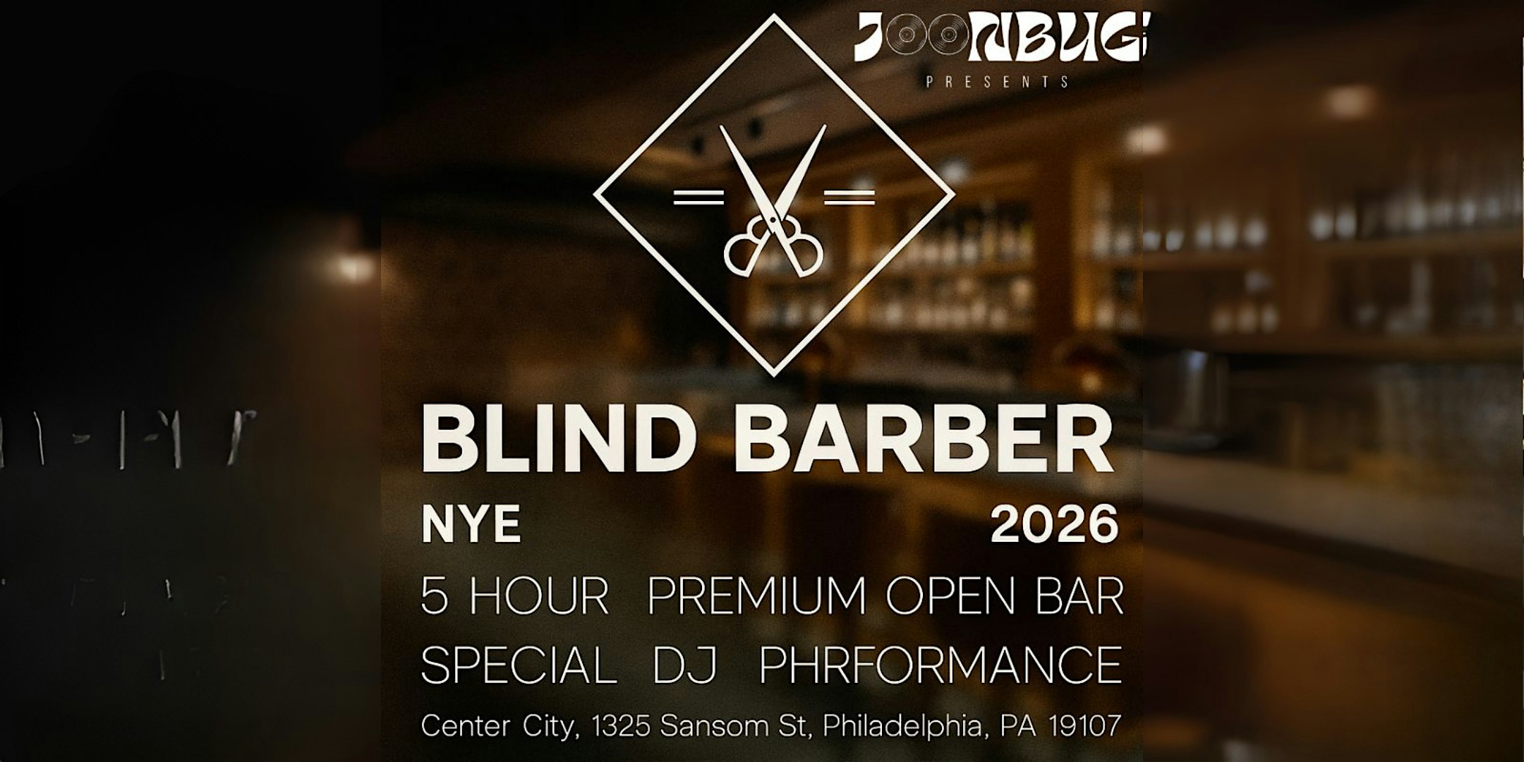 Blind Barber NYE 2026 Party at 1325 Sansom St – Philadelphia, PA