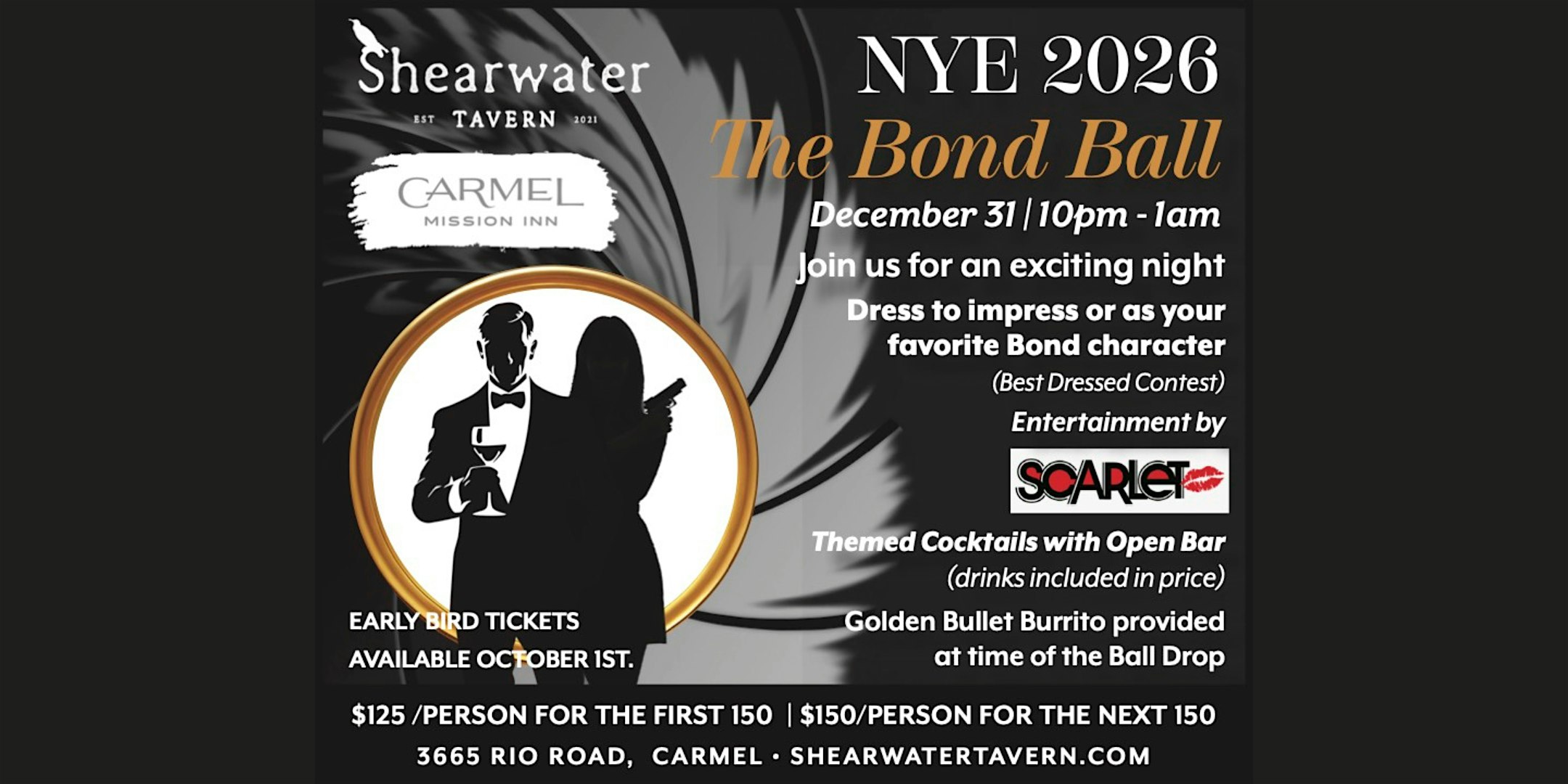 Carmel Mission Inn & Shearwater Tavern presents NYE 2026 The Bond Ball at Carmel Mission Inn – Carmel-by-the-Sea, CA