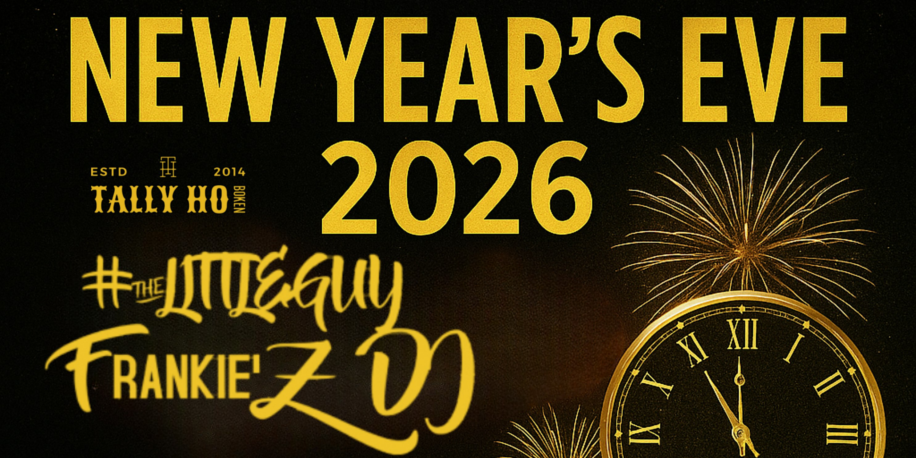Tally Ho Hoboken New Years Eve Party 2026 at Tally-Ho – Hoboken, NJ