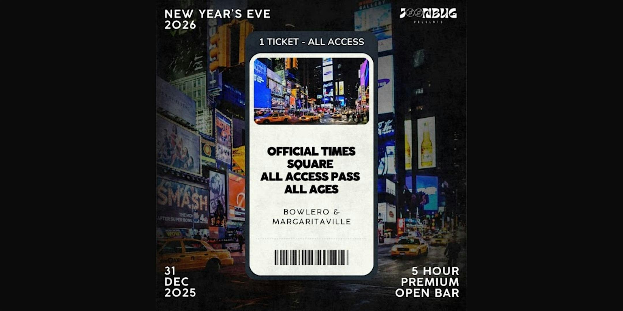 All Ages Times Square Party Pass NYE 2026 at Bowlero Times Square – New York, NY