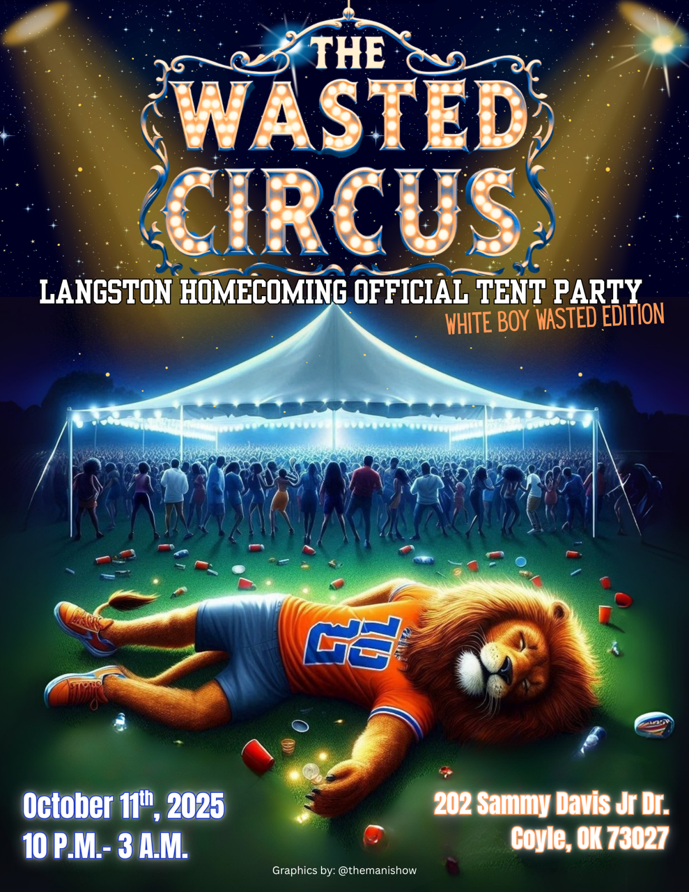 THE WASTED CIRCUS – Langston Official Homecoming Tent Party at The Langston Center – Langston, OK