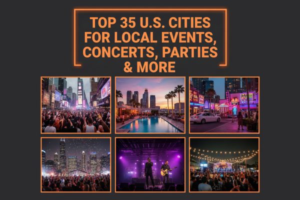 Top 35 US Cities for Local Events, Concerts, Parties & More