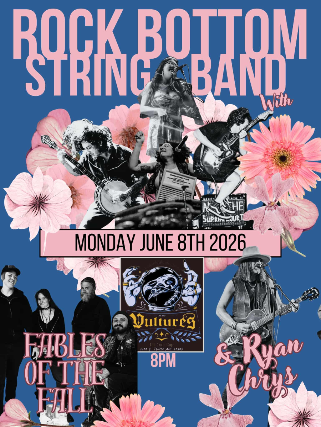 Rock Bottom String Band, Fables of the Fall, Ryan Chrys at Vultures – Colorado Springs, CO