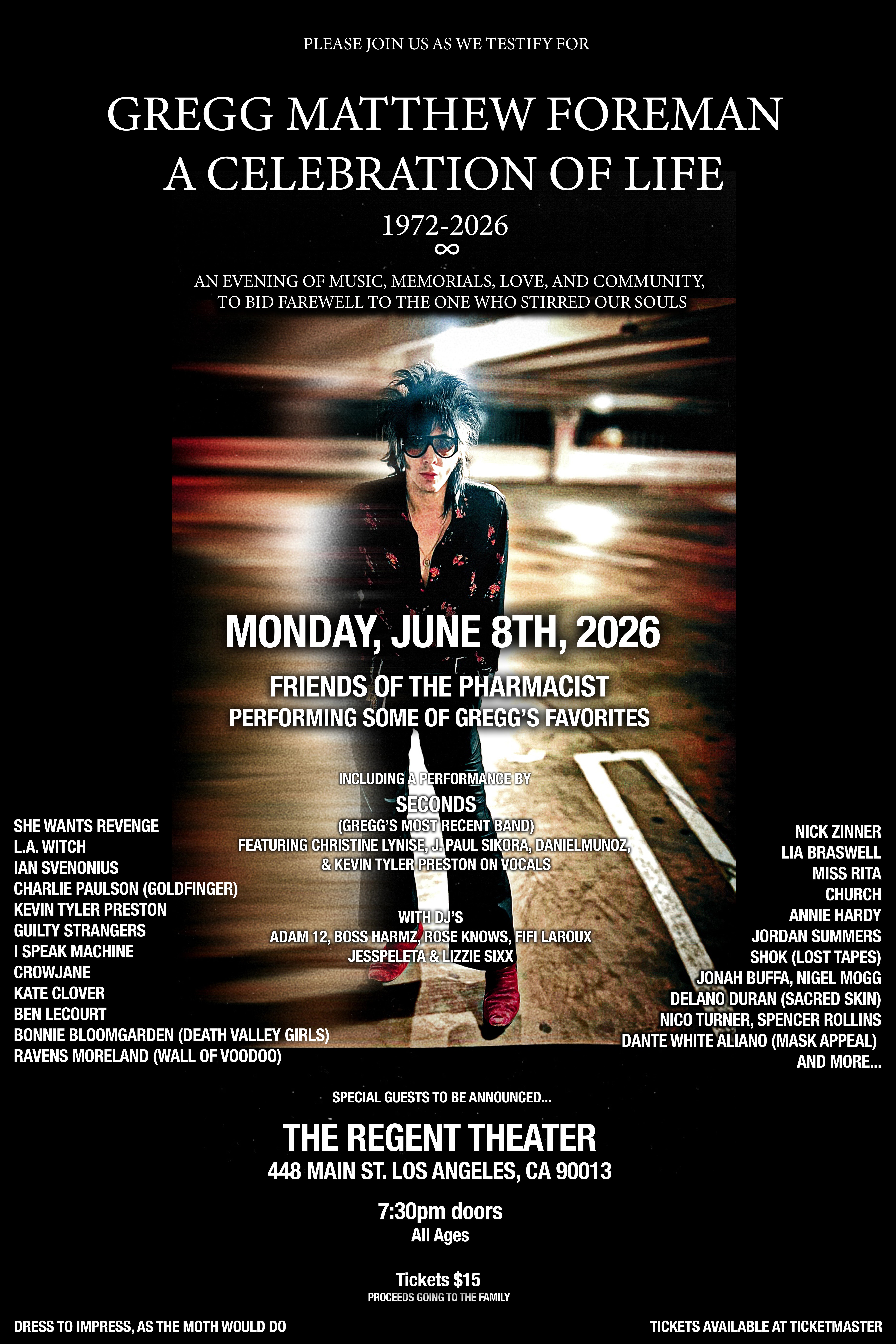 Gregg Matthew Foreman – A Celebration of Life at The Regent Theater – Los Angeles, CA