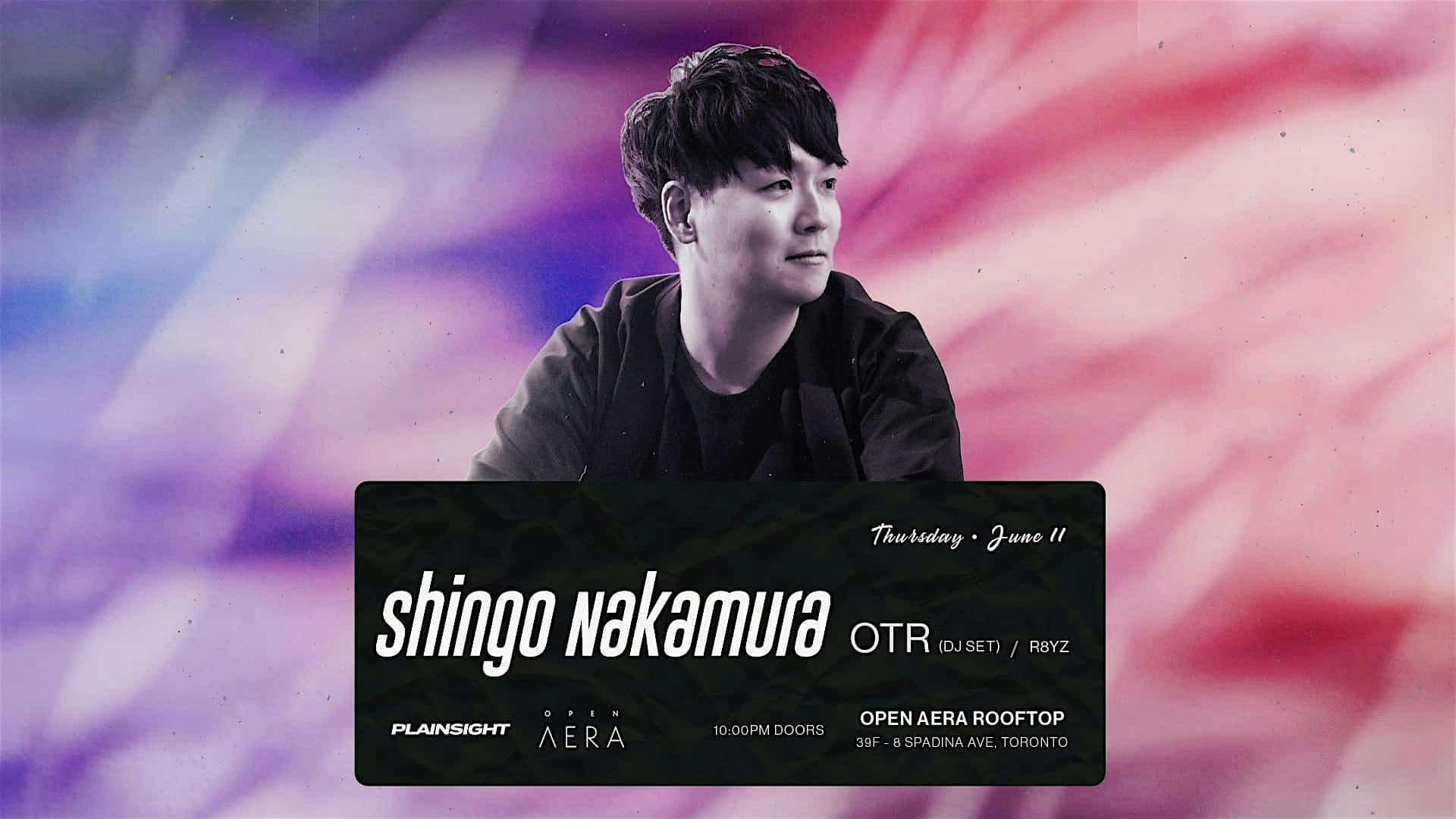 SHINGO NAKAMURA w/ OTR | Rooftop Party at Aera – Toronto, ON