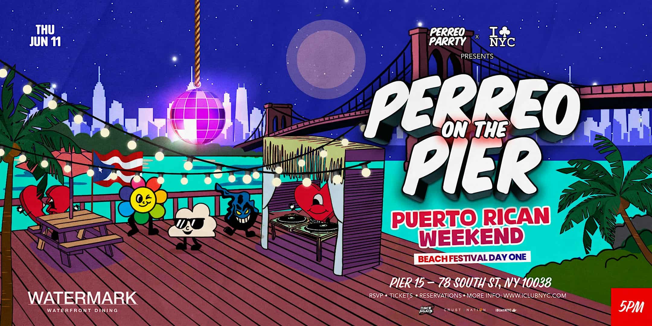 PUERTO RICAN FESTIVAL HAPPY HOUR – PERREO ON THE PIER- 15 at Watermark – New York, NY