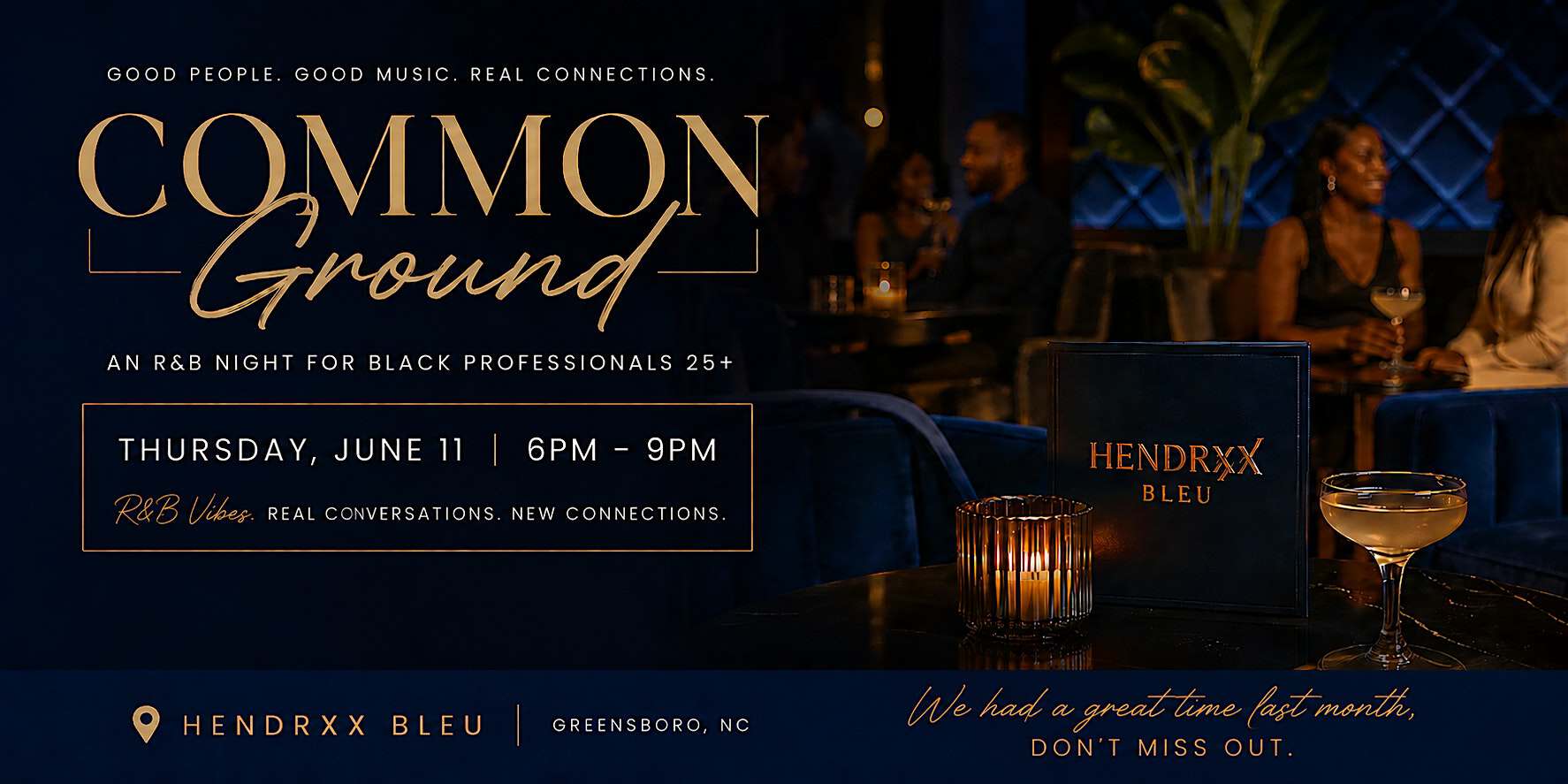 Common Ground – R&B Night for Black Professionals at Hendrxx Bleu | The Cocktail Co – Greensboro, NC