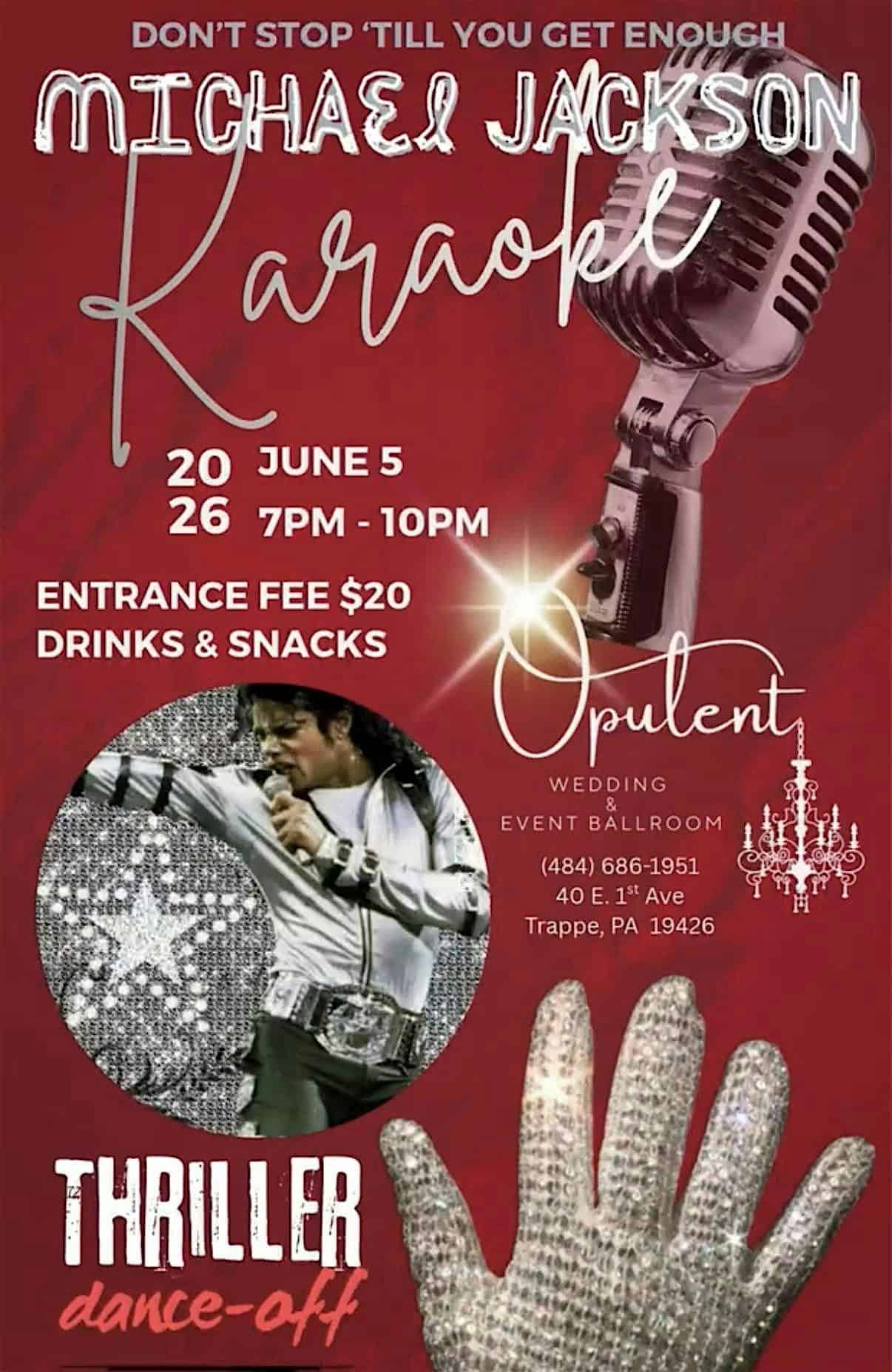 Dont Stop Til You Get Enough Karaoke Night Featuring Michael Jackson at Opulent Wedding & Event Venue – Collegeville, PA
