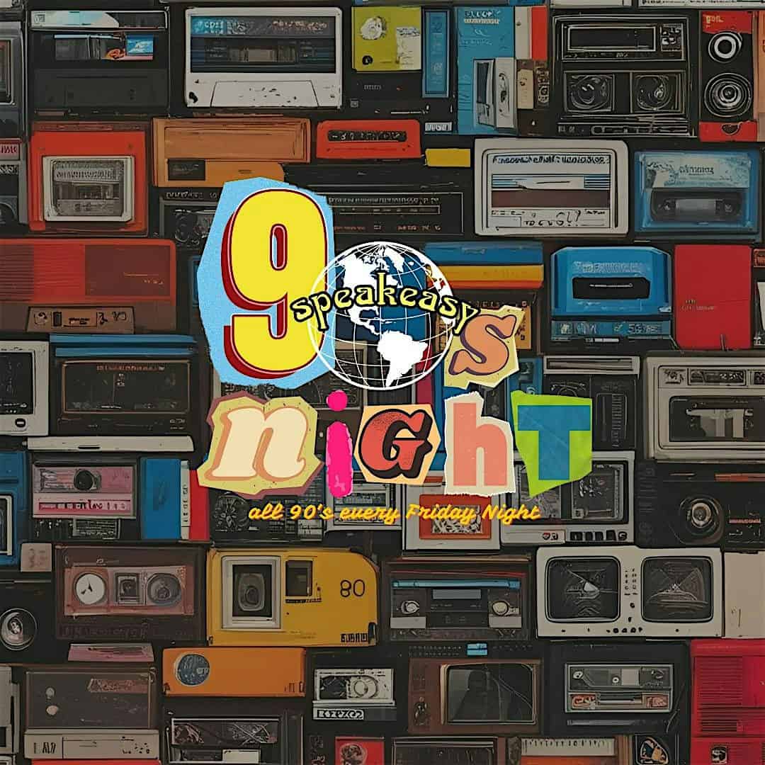 90’s Night at Speakeasy at Speakeasy – Austin, TX