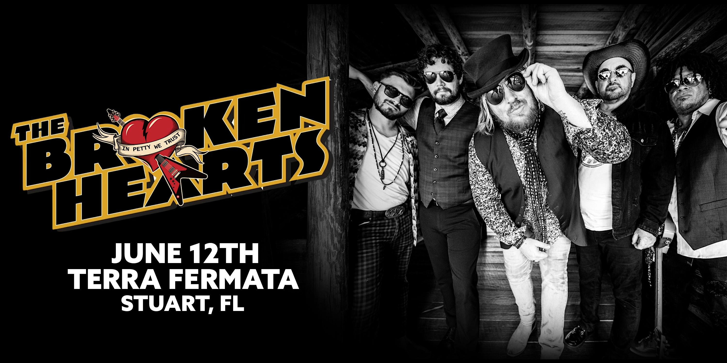 THE BROKEN HEARTS: A TOM PETTY + THE HEARTBREAKERS TRIBUTE – STUART at Terra Fermata – Stuart, FL