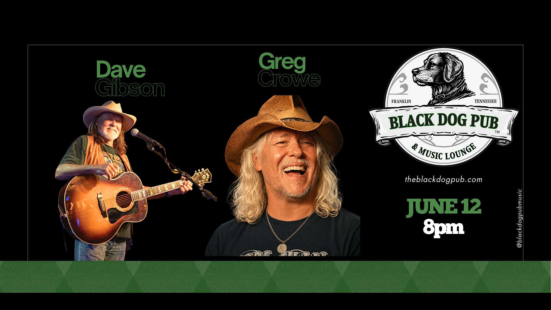 Dave Gibson & Greg Crowe at Black Dog Pub & Music Lounge – Franklin, TN