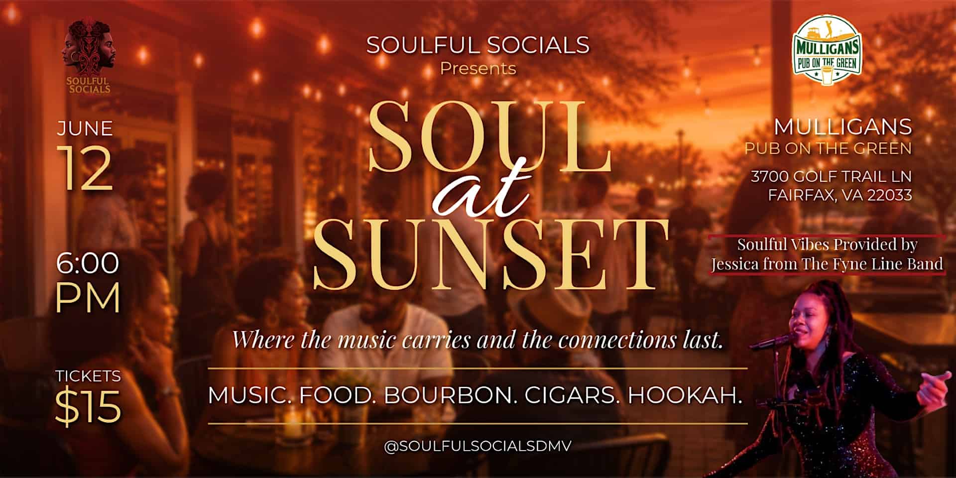 Soul at Sunset Music Series at Mulligans Pub On the Green – Fairfax, VA