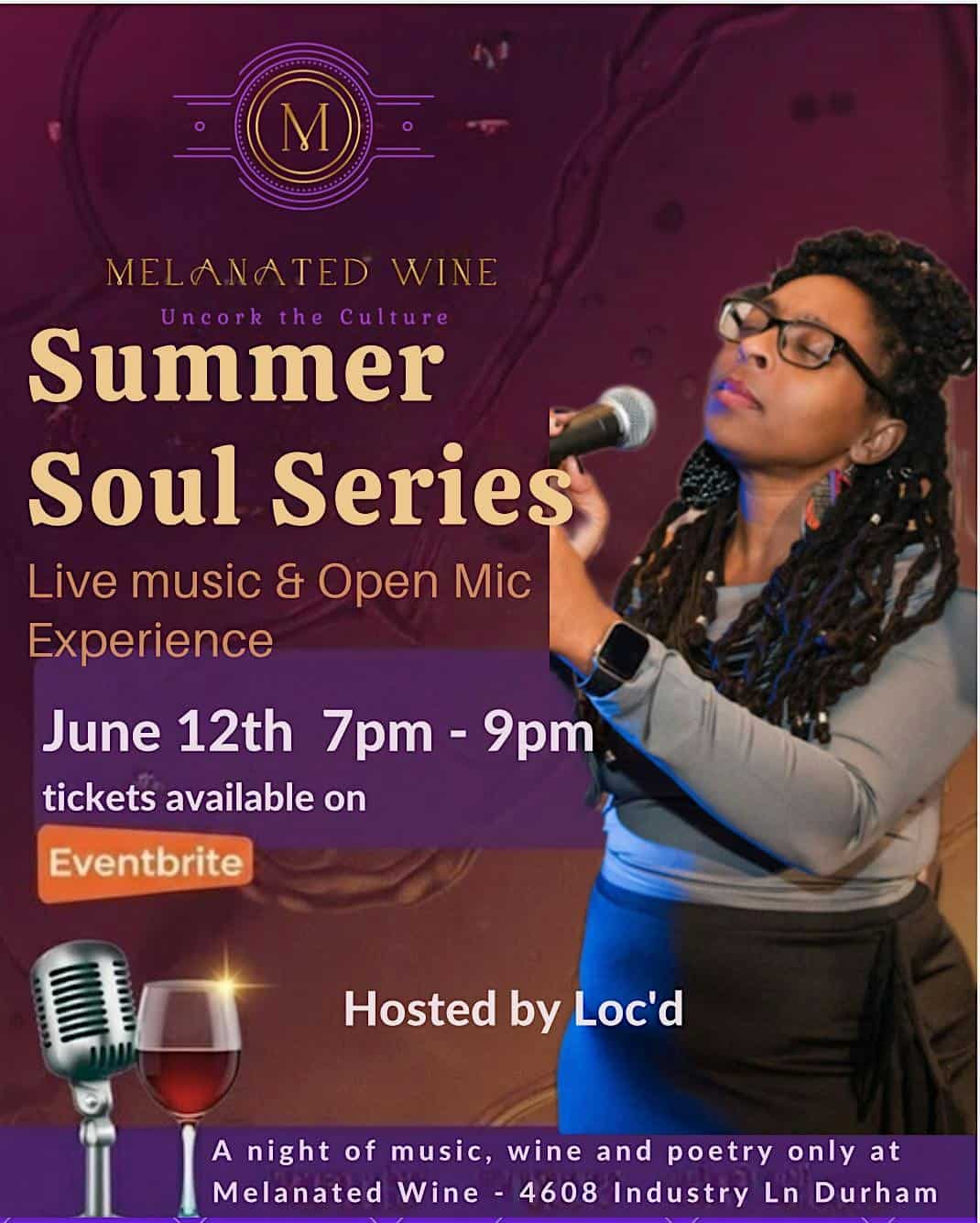 Summer Soul Series at Melanated Wine – Durham, NC