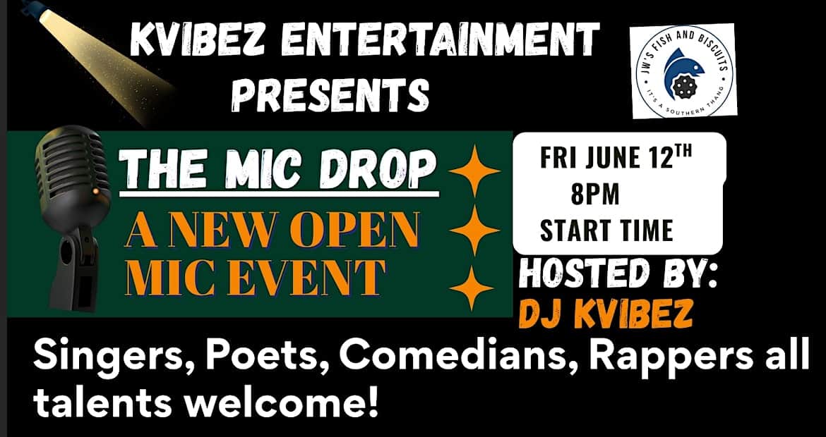 The Mic Drop (Open Mic Event) at JWs Fish and Biscuits – Sterling, VA
