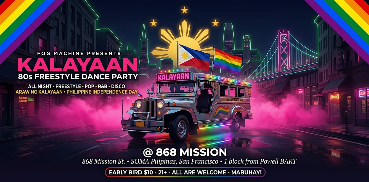 FOG MACHINE presents KALAYAAN An 80s Freestyle Dance Party at 868 Mission St – San Francisco, CA