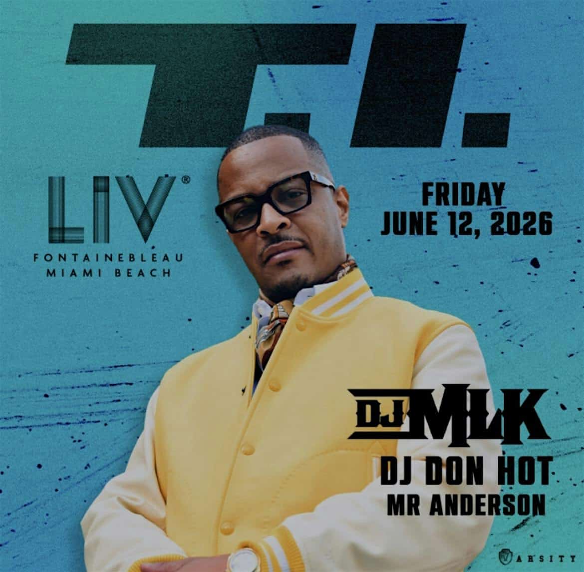 FREE T.I. LIVE IN CONCERT ON SOUTH BEACH at Fontainebleau Miami Beach – Miami Beach, FL