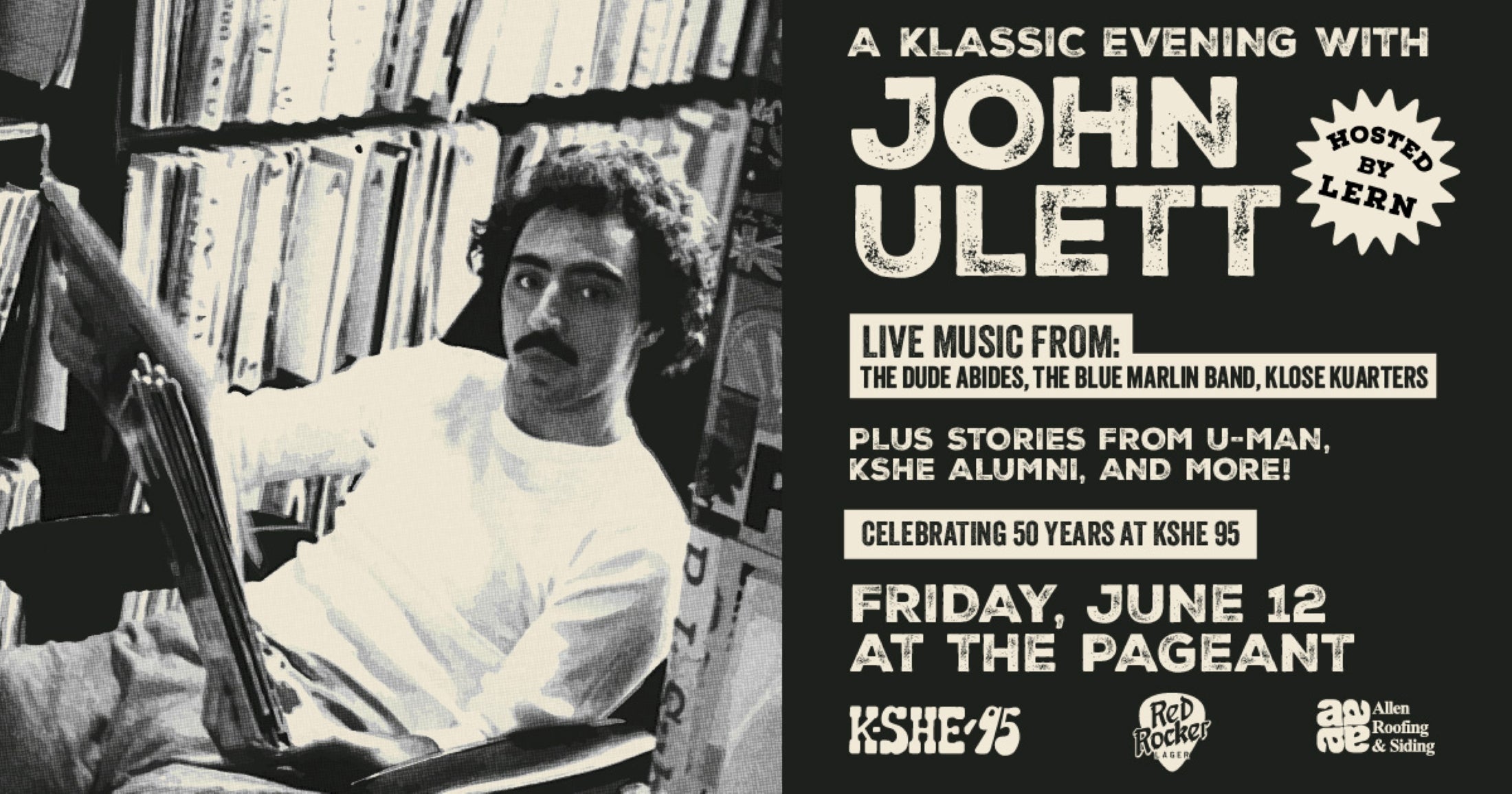 KSHE 95 Presents A Klassic Evening Celebrating John Ulett at The Pageant – Saint Louis, MO