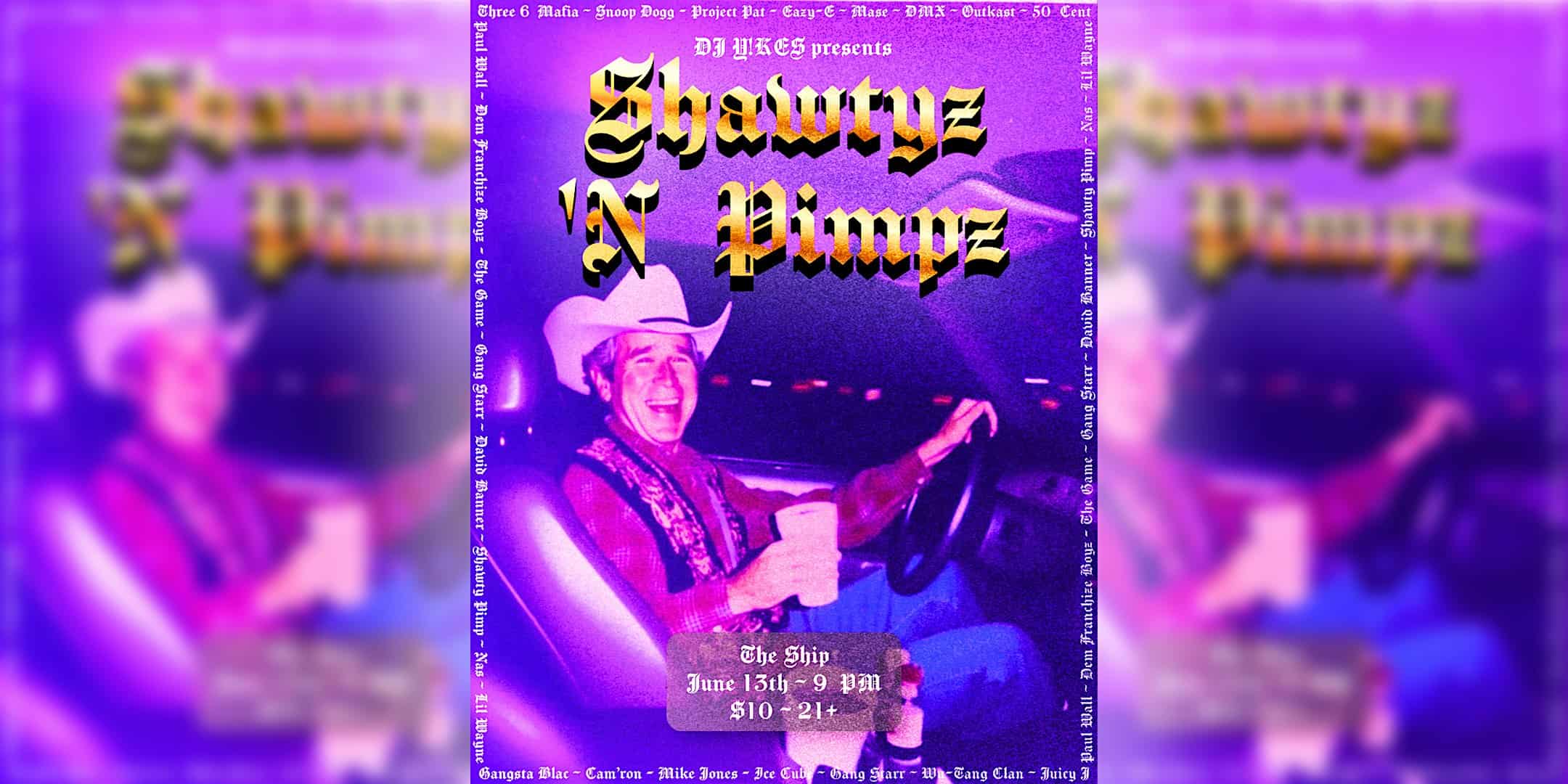 DJ Y!KES Presents: Shawtyz ‘N Pimpz at The Ship – Kansas City, MO