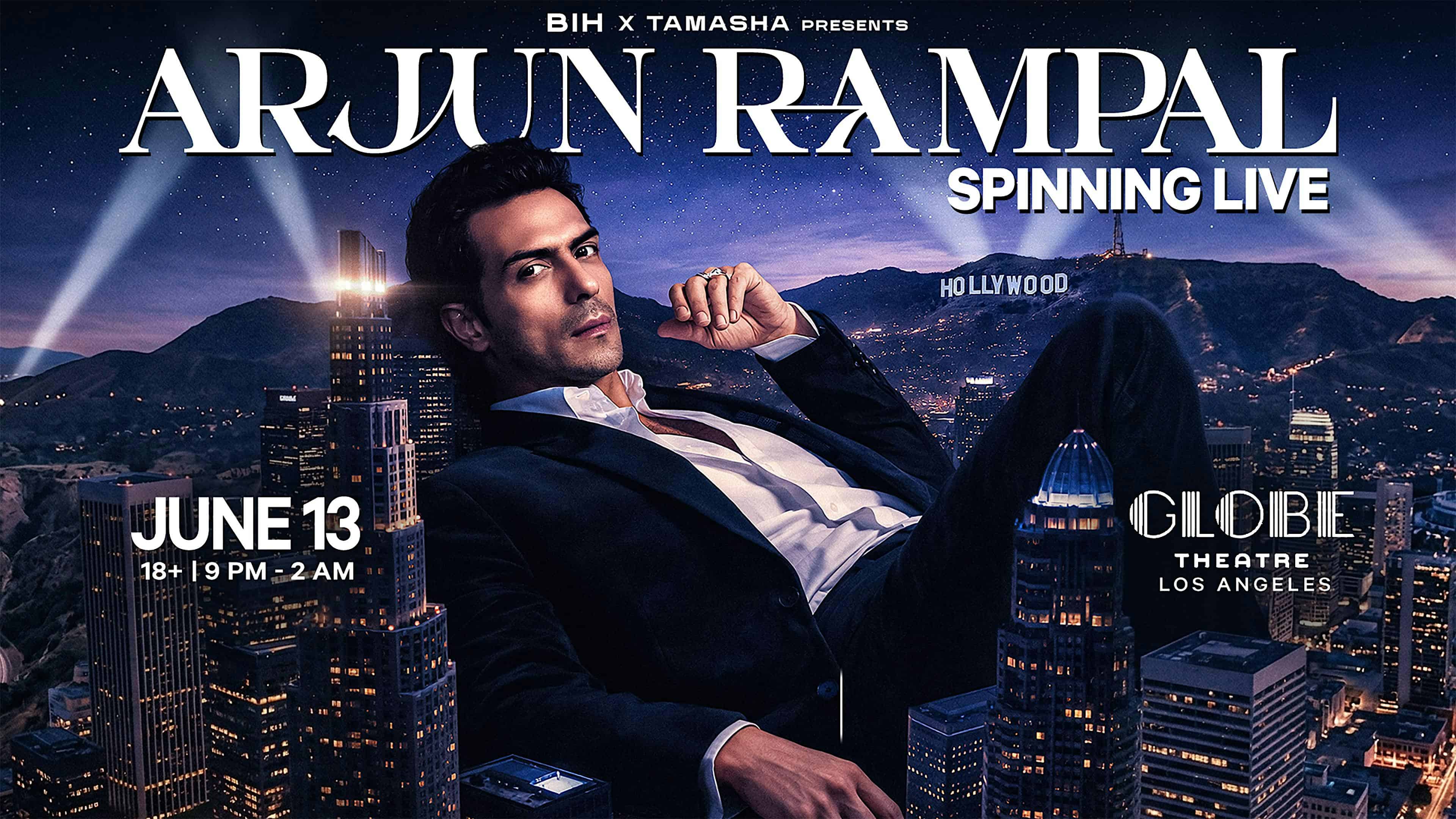 Arjun Rampal (Live DJ Set) in Los Angeles @Globe Theatre | June 13 | 18+ at Globe Theatre Los Angeles – Los Angeles, CA