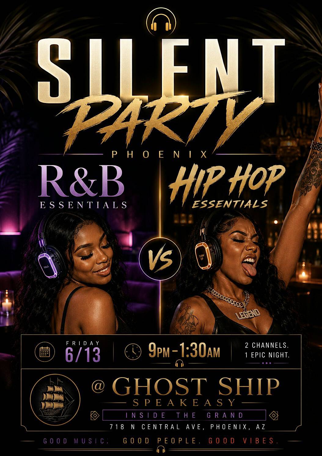 SILENT PARTY PHOENIX: R&B CLASSICS VS TRAP ESSENTIALS at The Grand – Phoenix, AZ