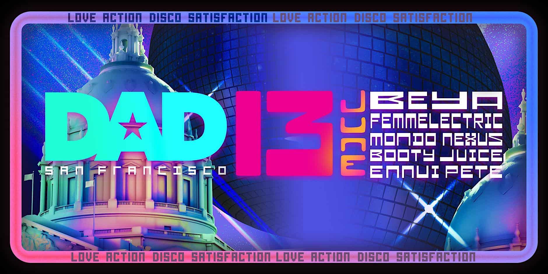 DAD June – BEYA & Femmelectric at F8 1192 Folsom – San Francisco, CA