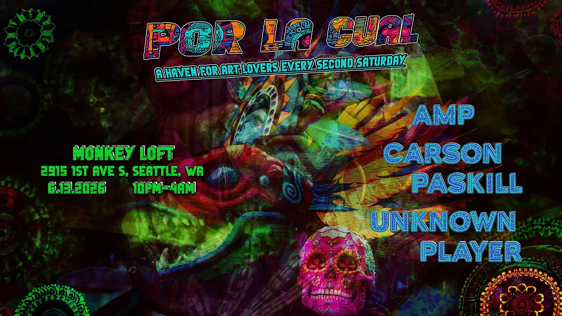 The Reason Why presents POR LA CUAL at Monkey Loft – Seattle, WA