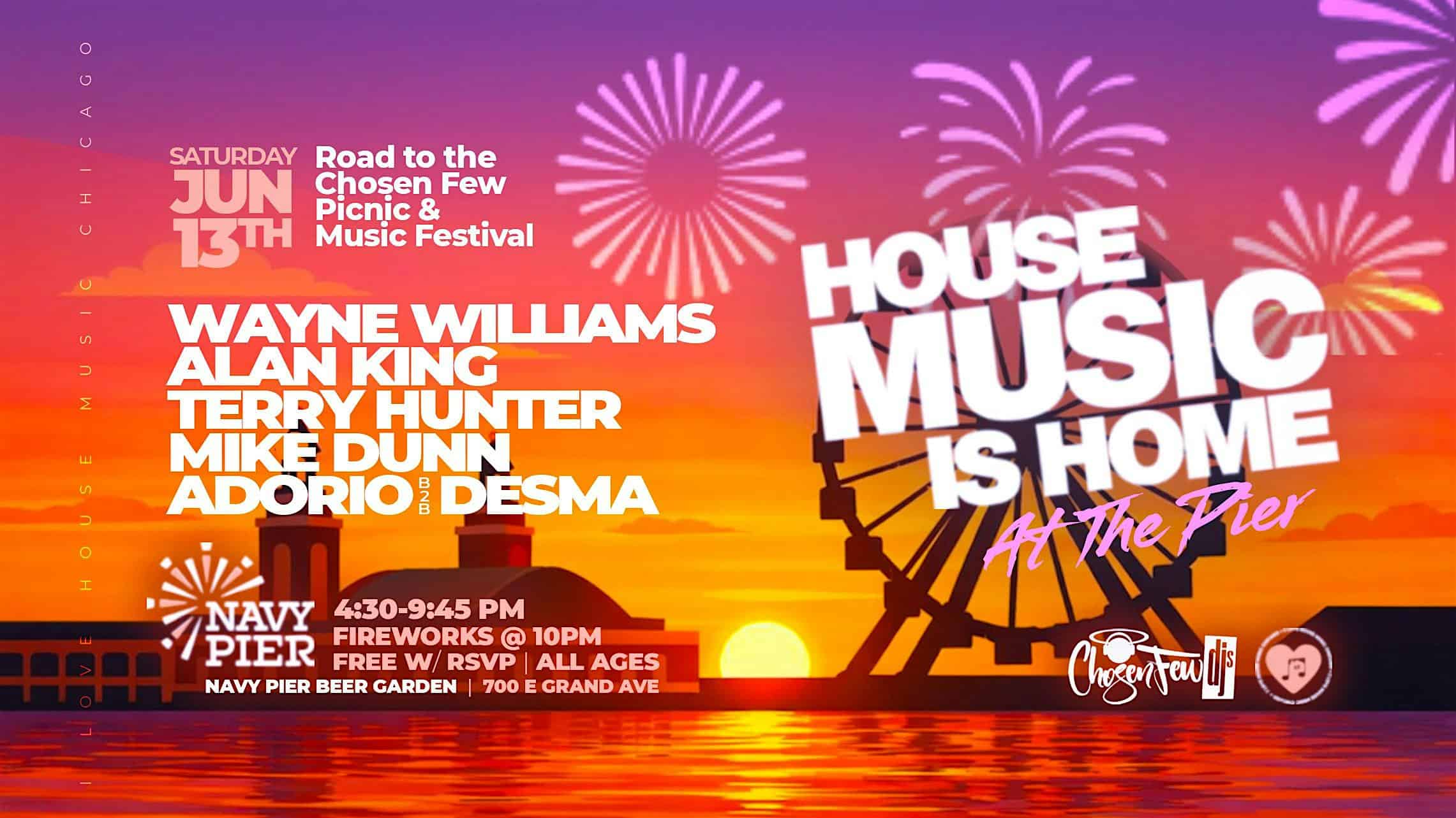 House Music is Home at Navy Pier w The Chosen Few Djs. Free at Navy Pier – Chicago, IL