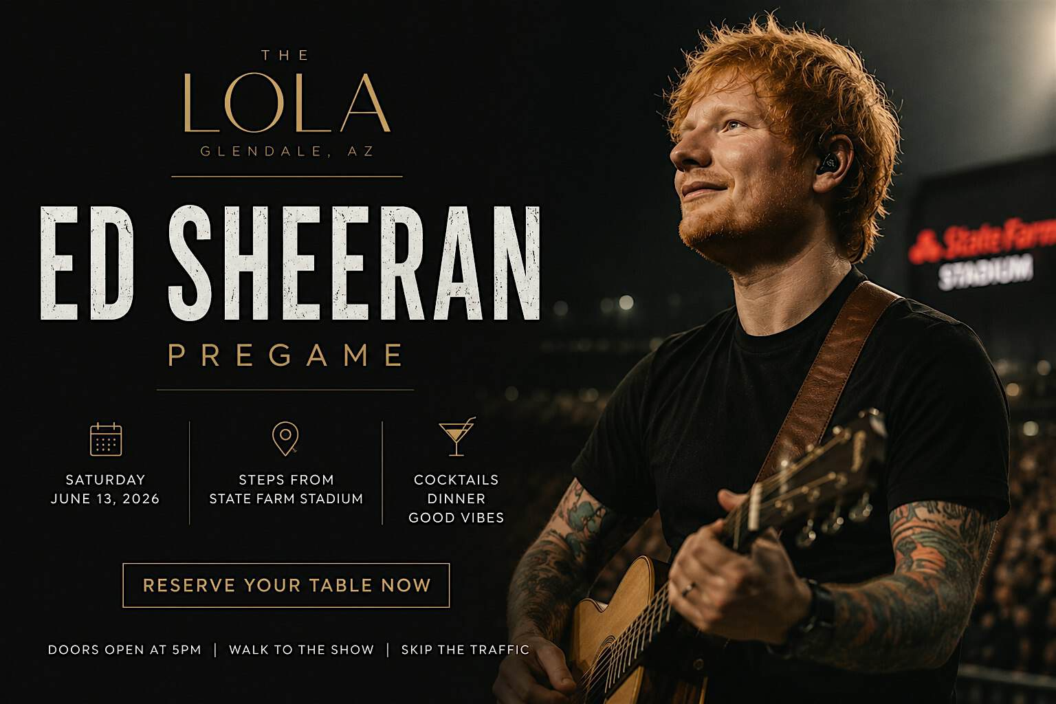 Ed Sheeran Concert Pregame at LOLA at The LOLA COCKTAIL LAB & EATERY – Glendale, AZ