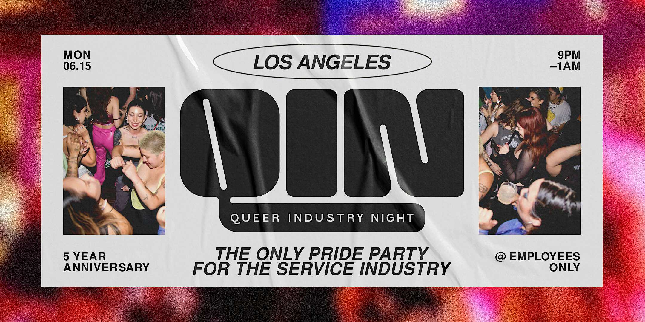 QIN 5 Year Anniversary – Los Angeles at Employees Only Restaurant and Bar – West Hollywood, CA