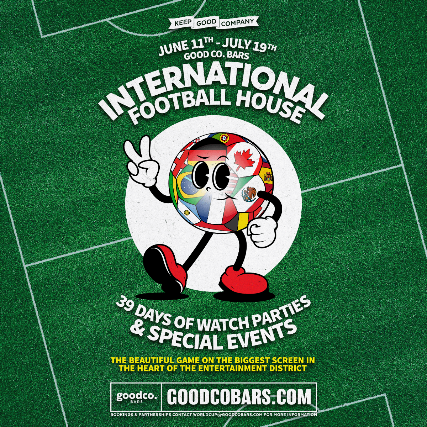 International Football House – June 16th Matches at Good Co. Granville – Vancouver, BC