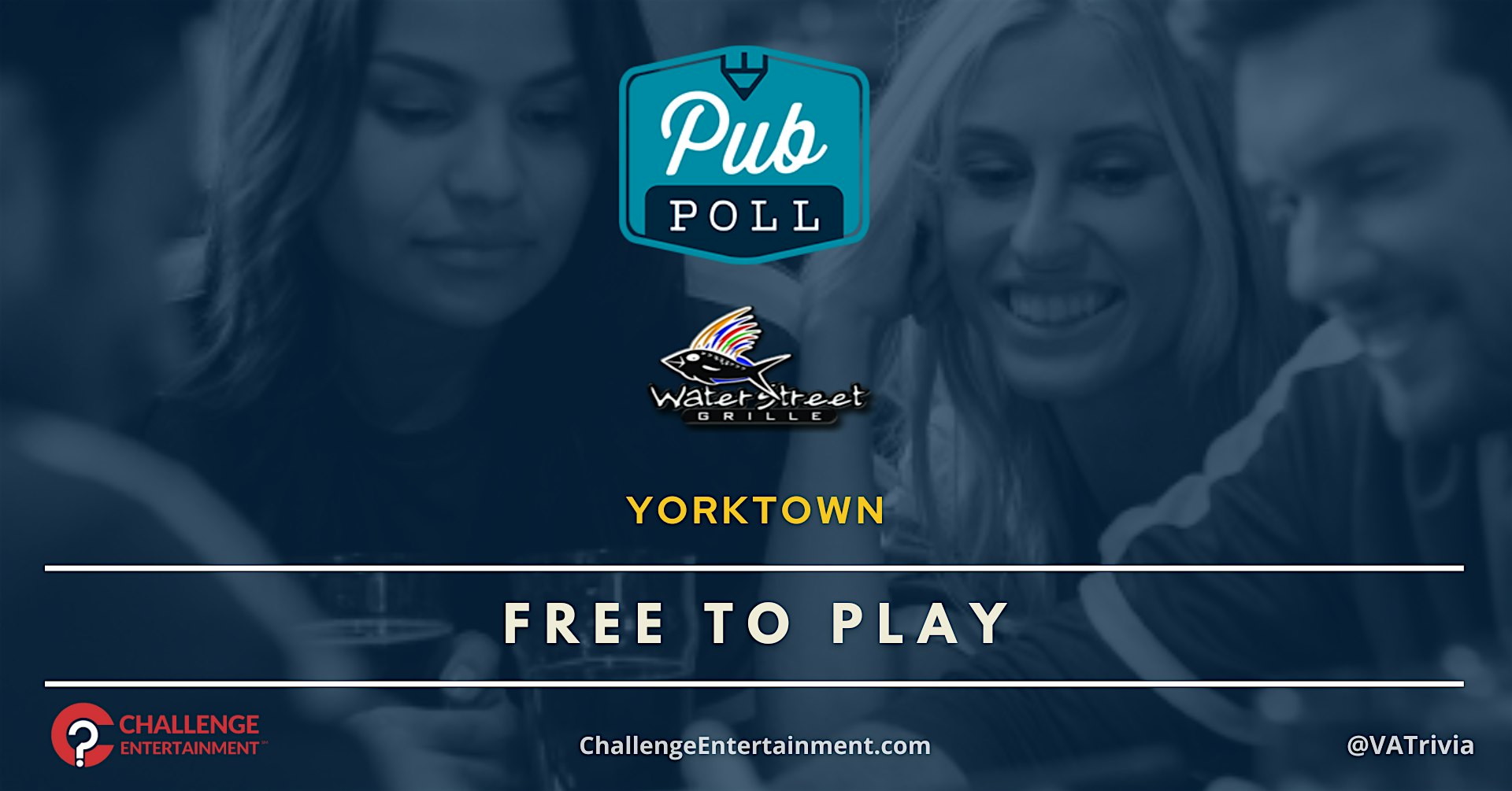Pub Poll Game Nights at Water Street Grille – Yorktown at Water Street Grille – Yorktown, VA