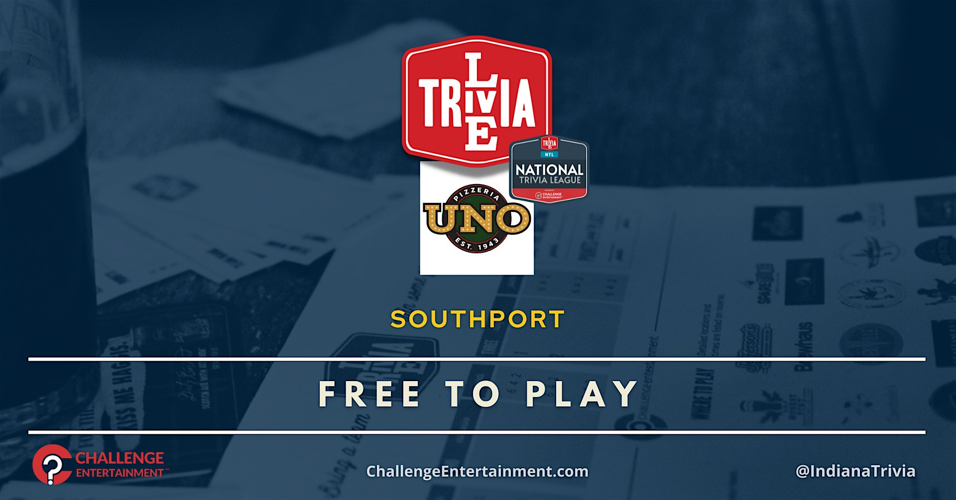 Weekly Live Trivia Nights at Uno Pizzeria & Grill – Southport at UNO Pizzeria & Grill – Southport, IN
