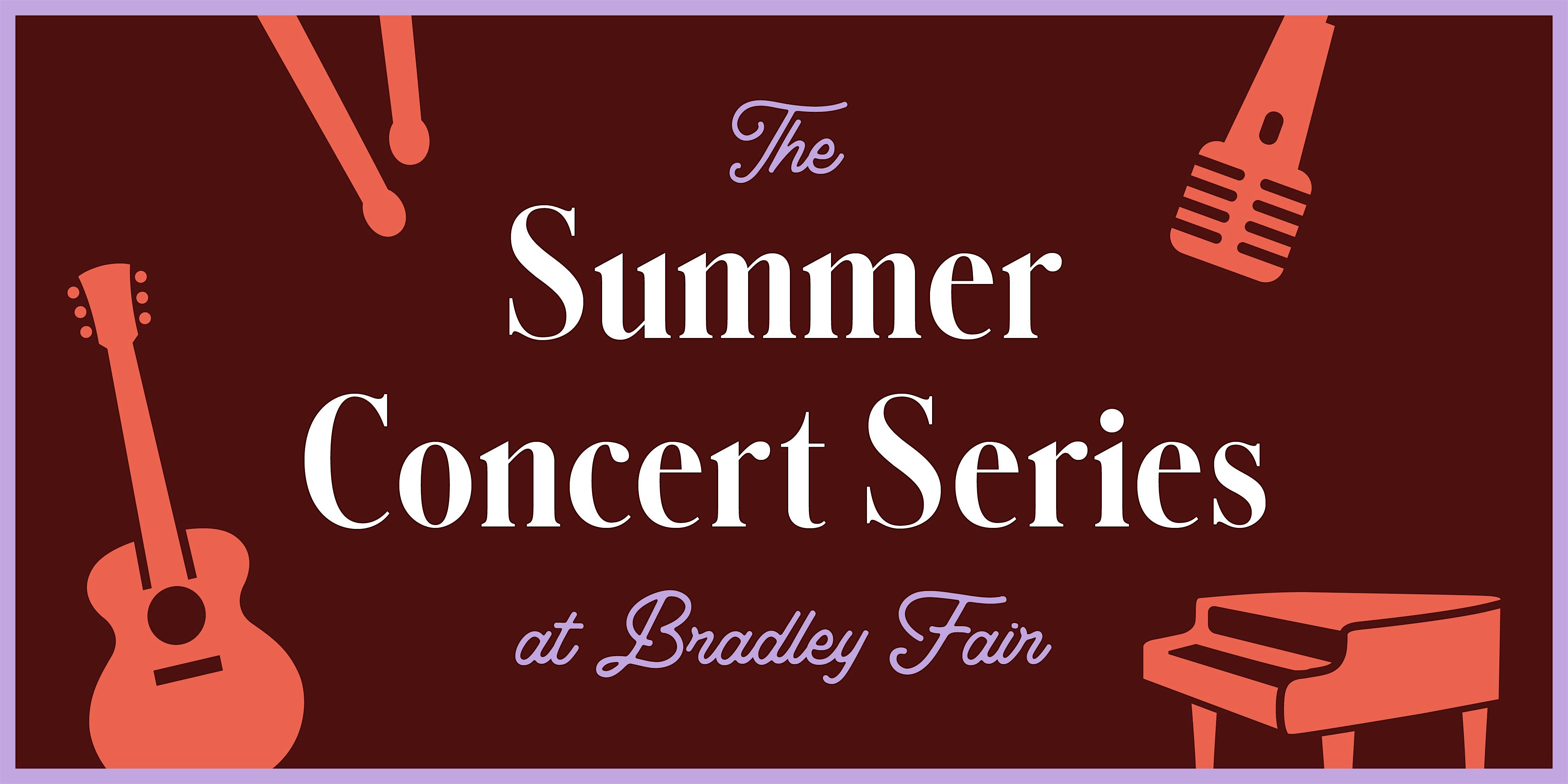 Summer Concert Series VIP Seating at Bradley Fair Plaza – Wichita, KS