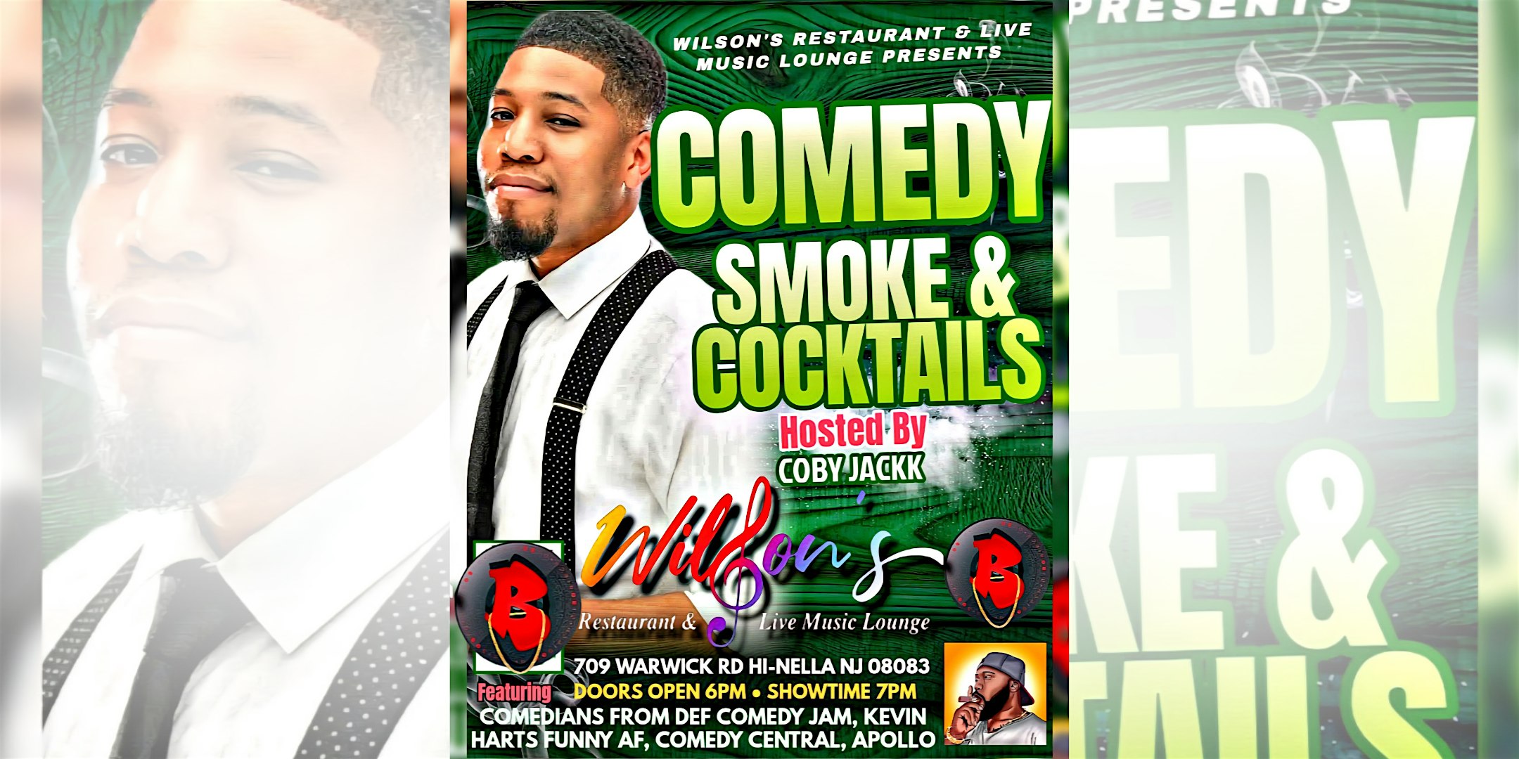 Comedy , Smokes & Cocktails at Wilson’s Restaurant & Live Music – Hi-Nella, NJ
