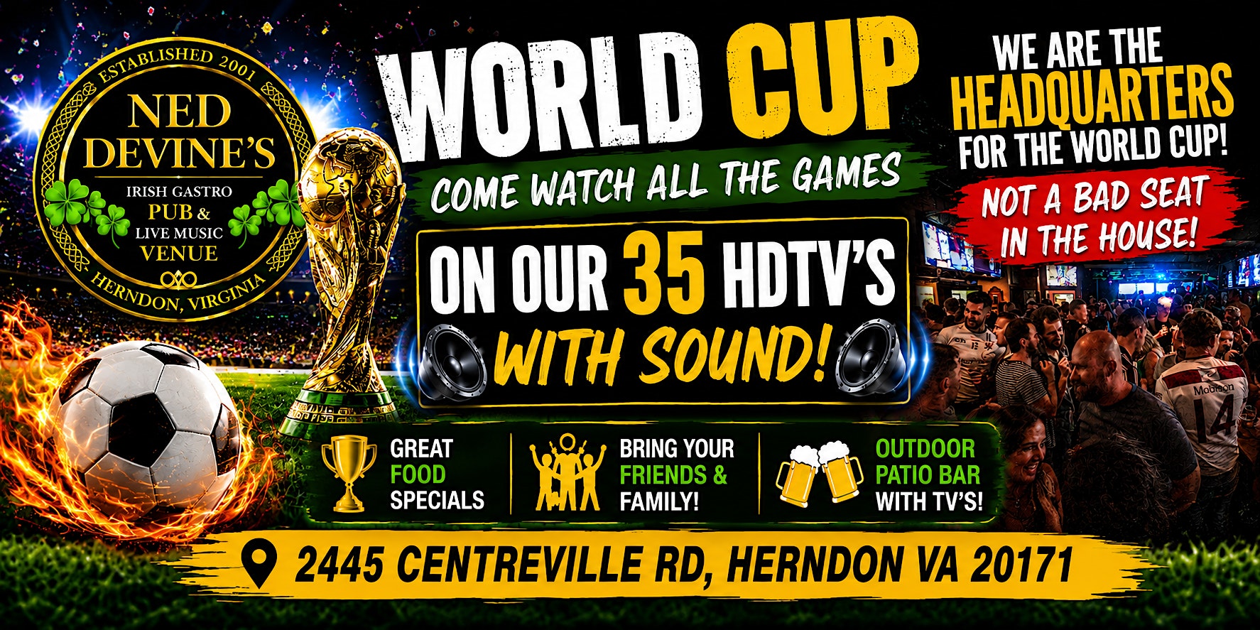 World Cup Watch Party at Ned Devine’s! at Ned Devine’s Irish Gastro Pub and Restaurant – Herndon, VA