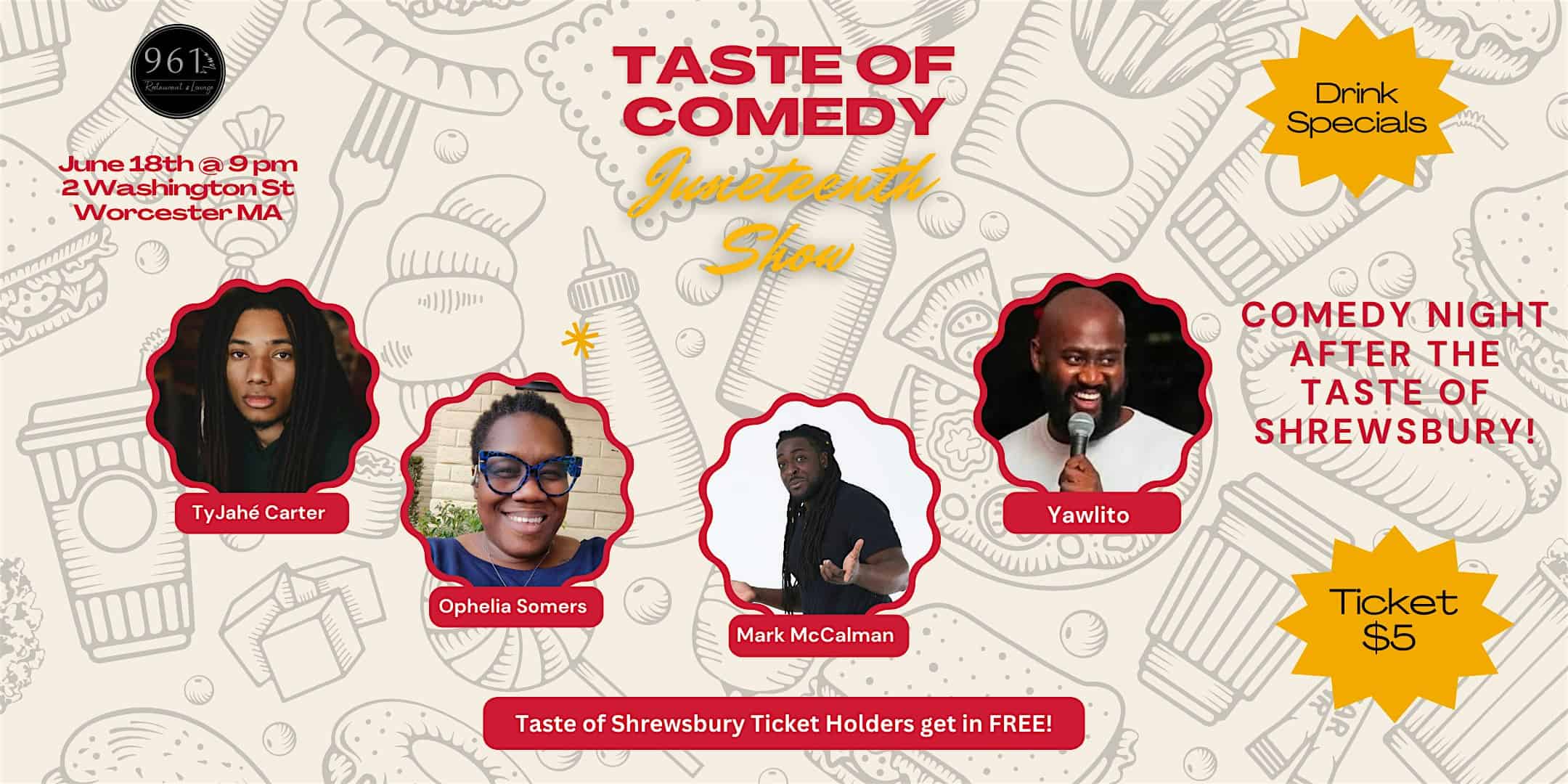 Taste of Comedy Juneteenth Show! at 961 RESTAURANT – Worcester, MA