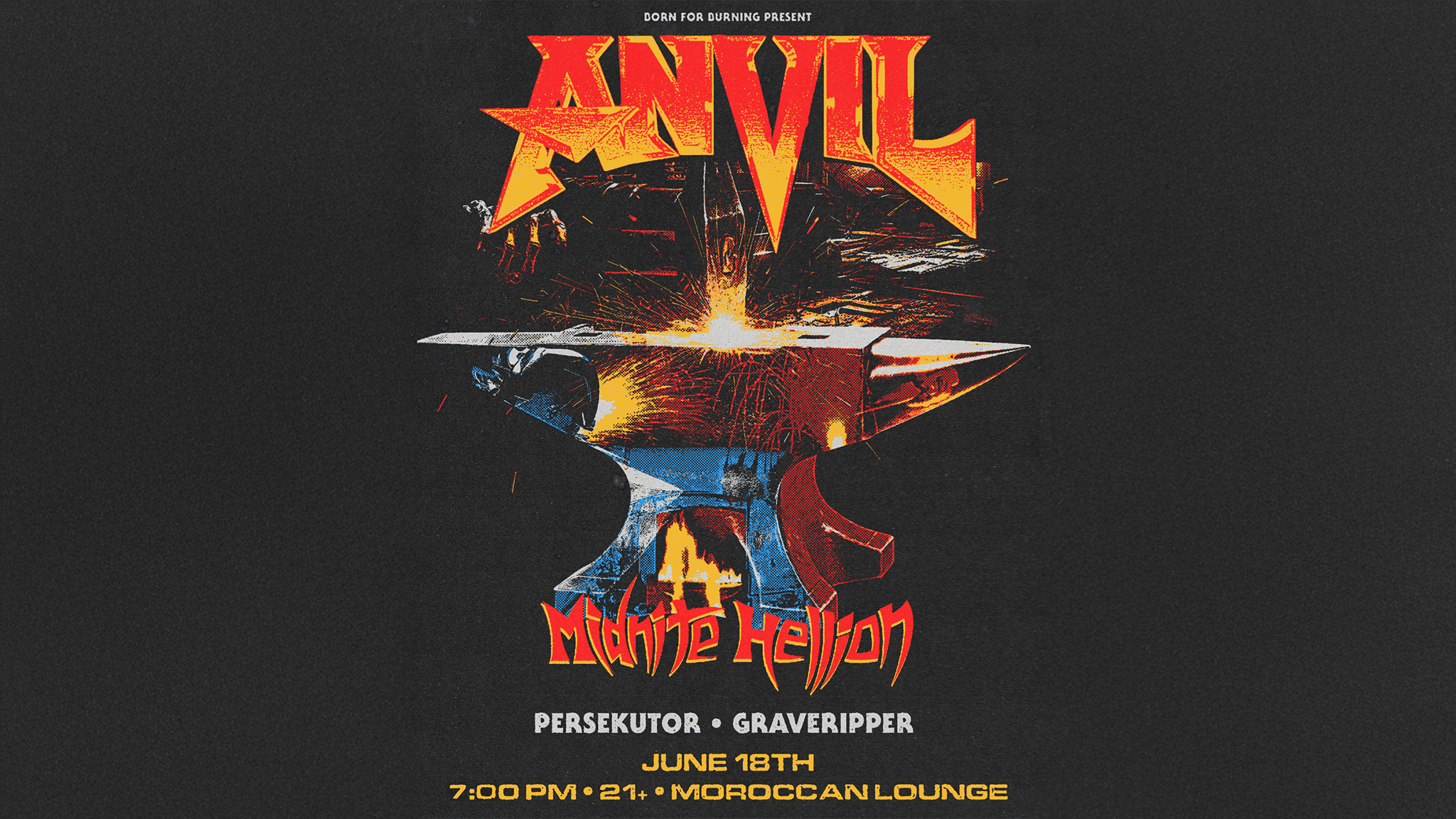 Born for Burning Presents: Anvil w/ Midnite Hellion, Persekutor & more at The Moroccan Lounge – Los Angeles, CA