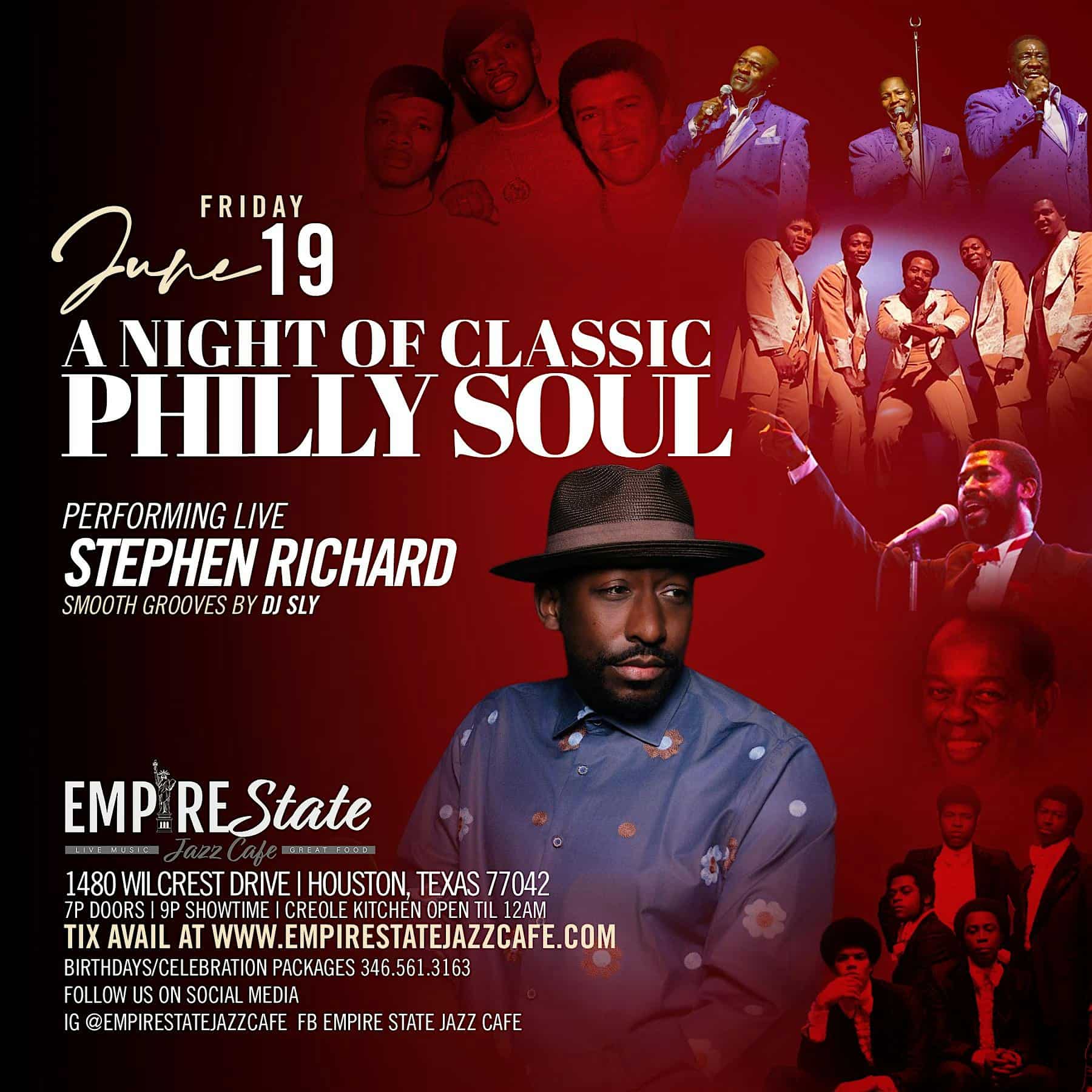 6/19 – Stephen Richard A Night of Philly Soul Friday at Empire State Jazz Cafe – Houston, TX
