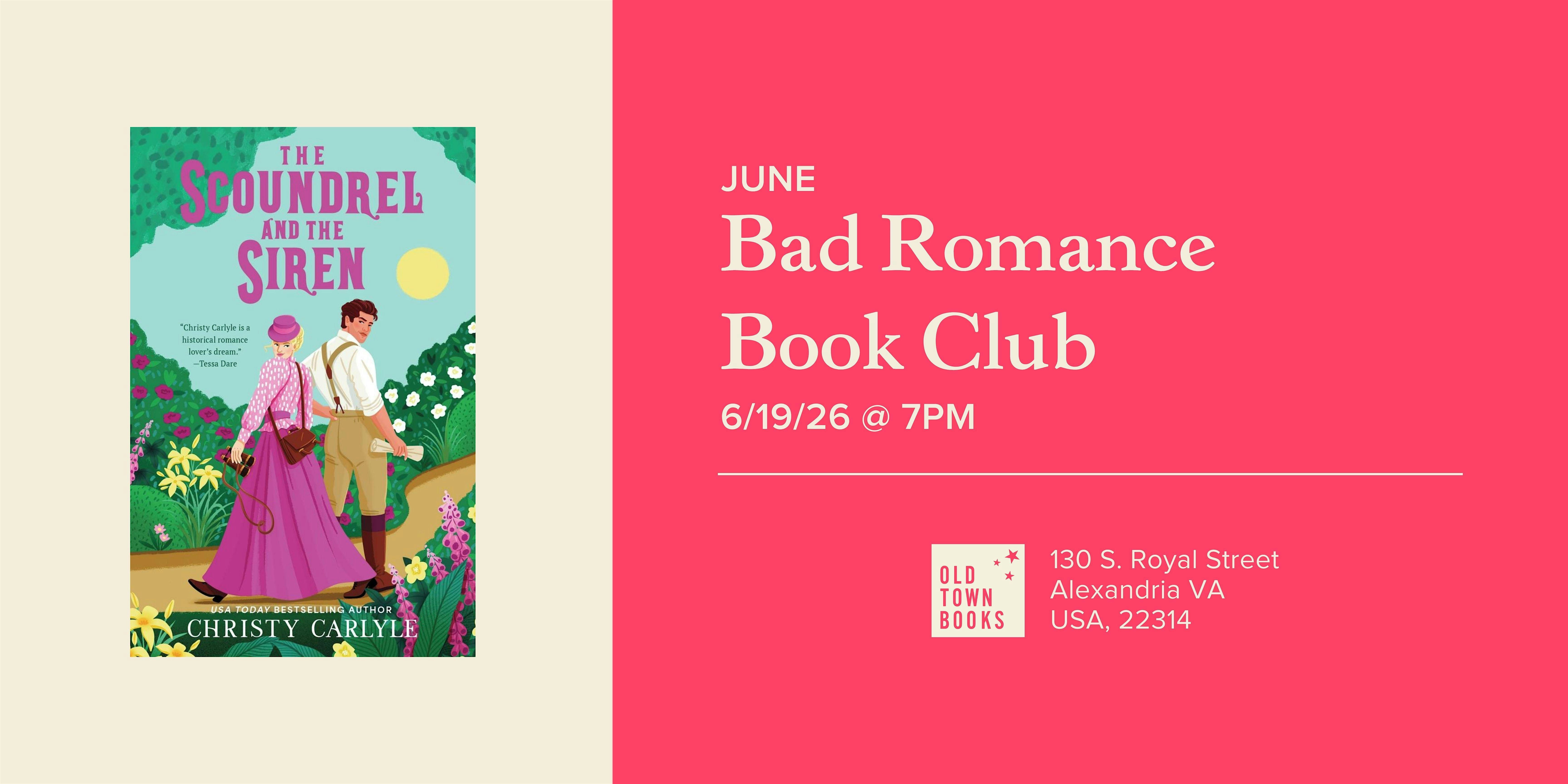 June Bad Romance Book Club: The Scoundrel and the Siren at Old Town Books – Alexandria, VA