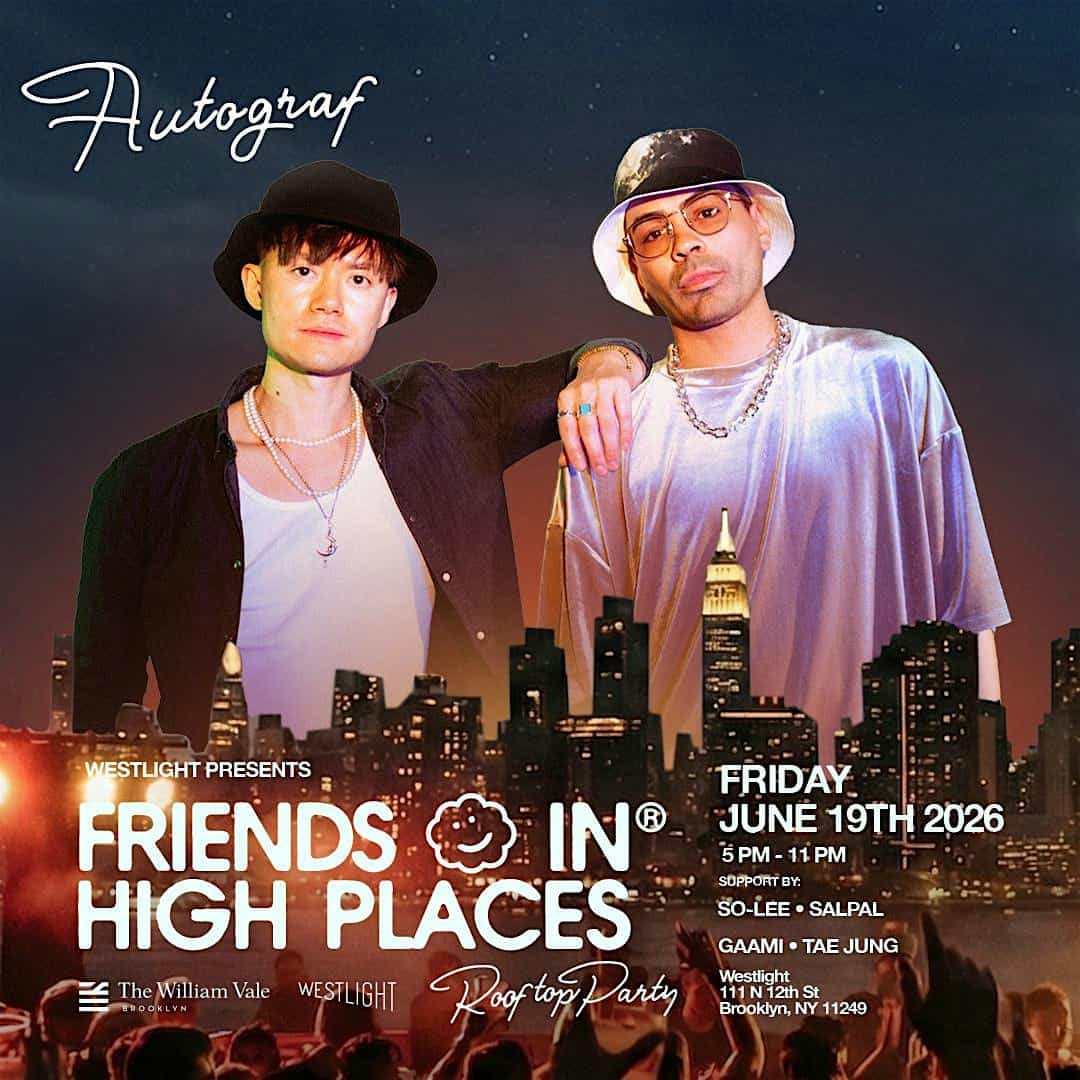 Friends In High Places feat. Autograf at Westlight – Brooklyn, NY